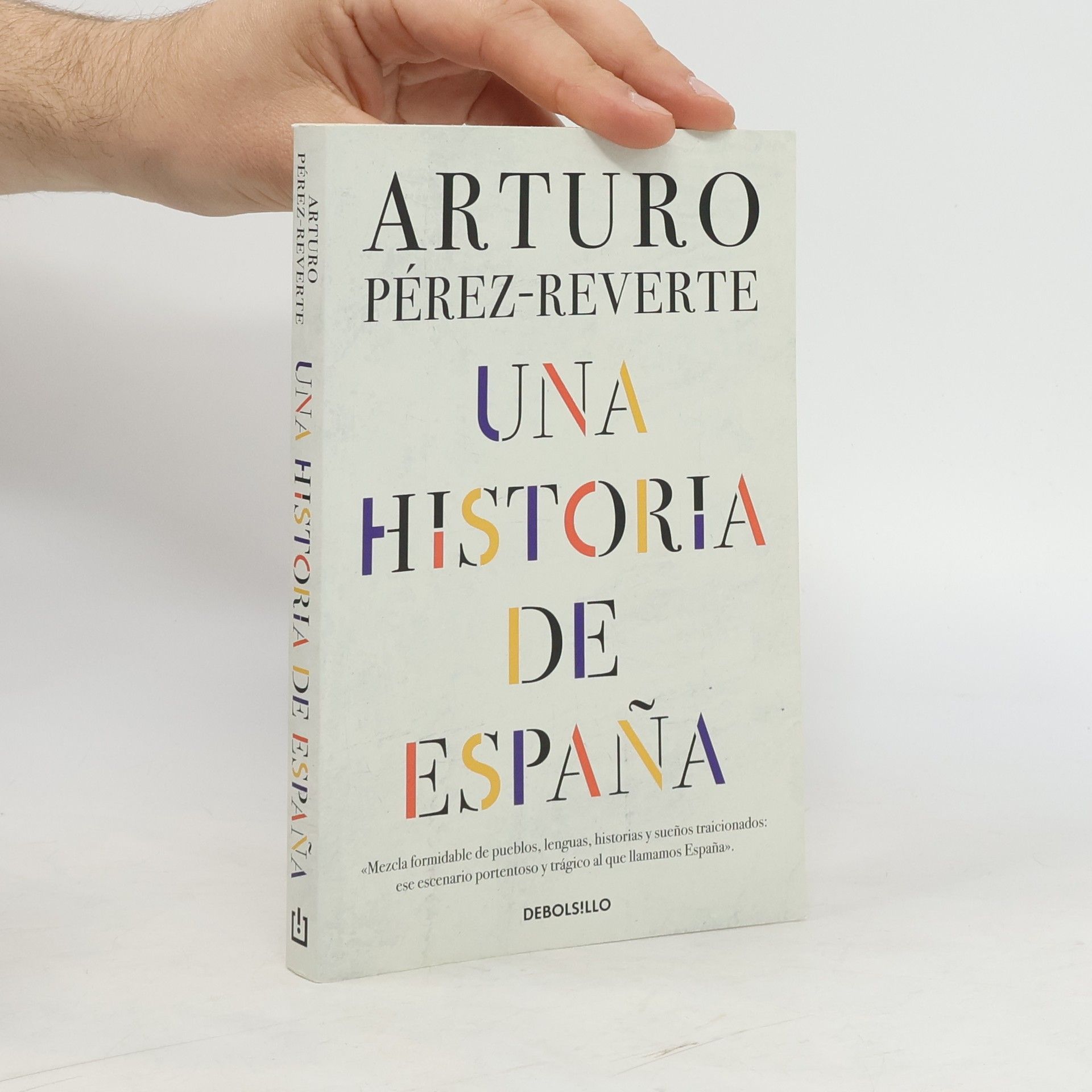 Arturo Pérez-Reverte Una historia de España