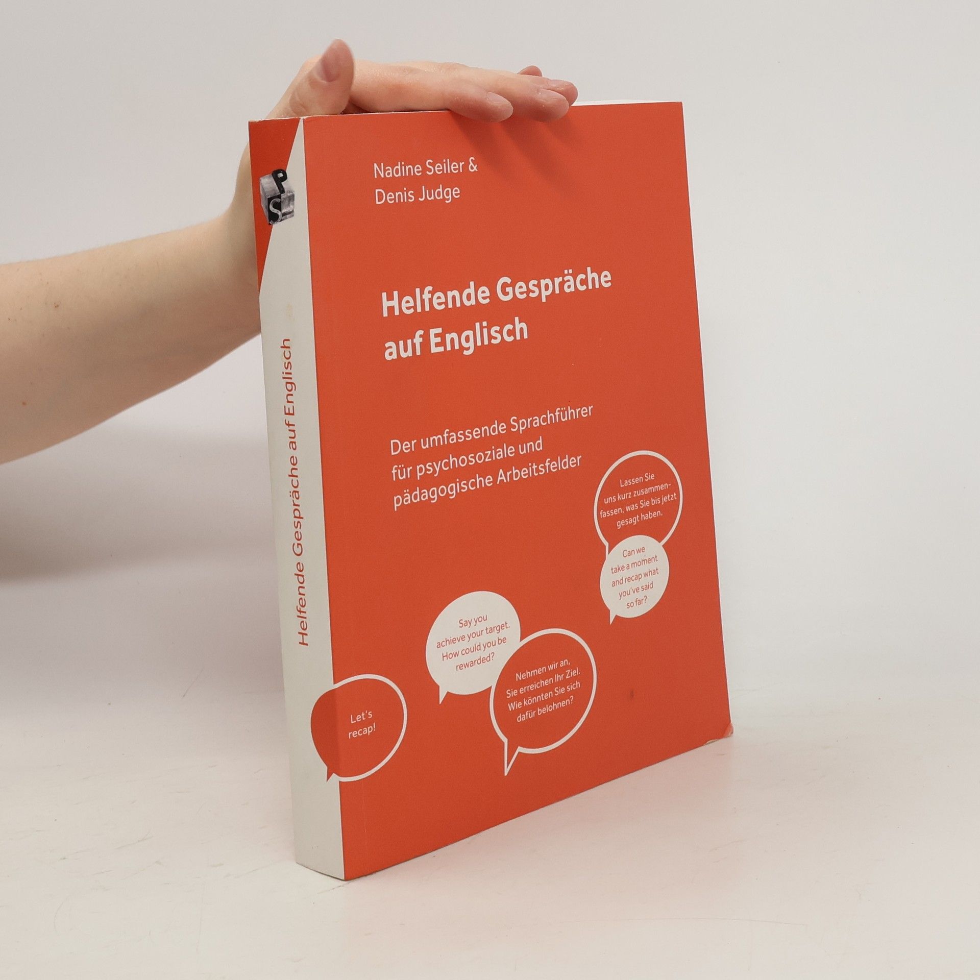 Nadine Seiler Helfende Gespräche auf Englisch. Der umfassende Sprachführer für psychosoziale und pädagogische Arbeitsfelder