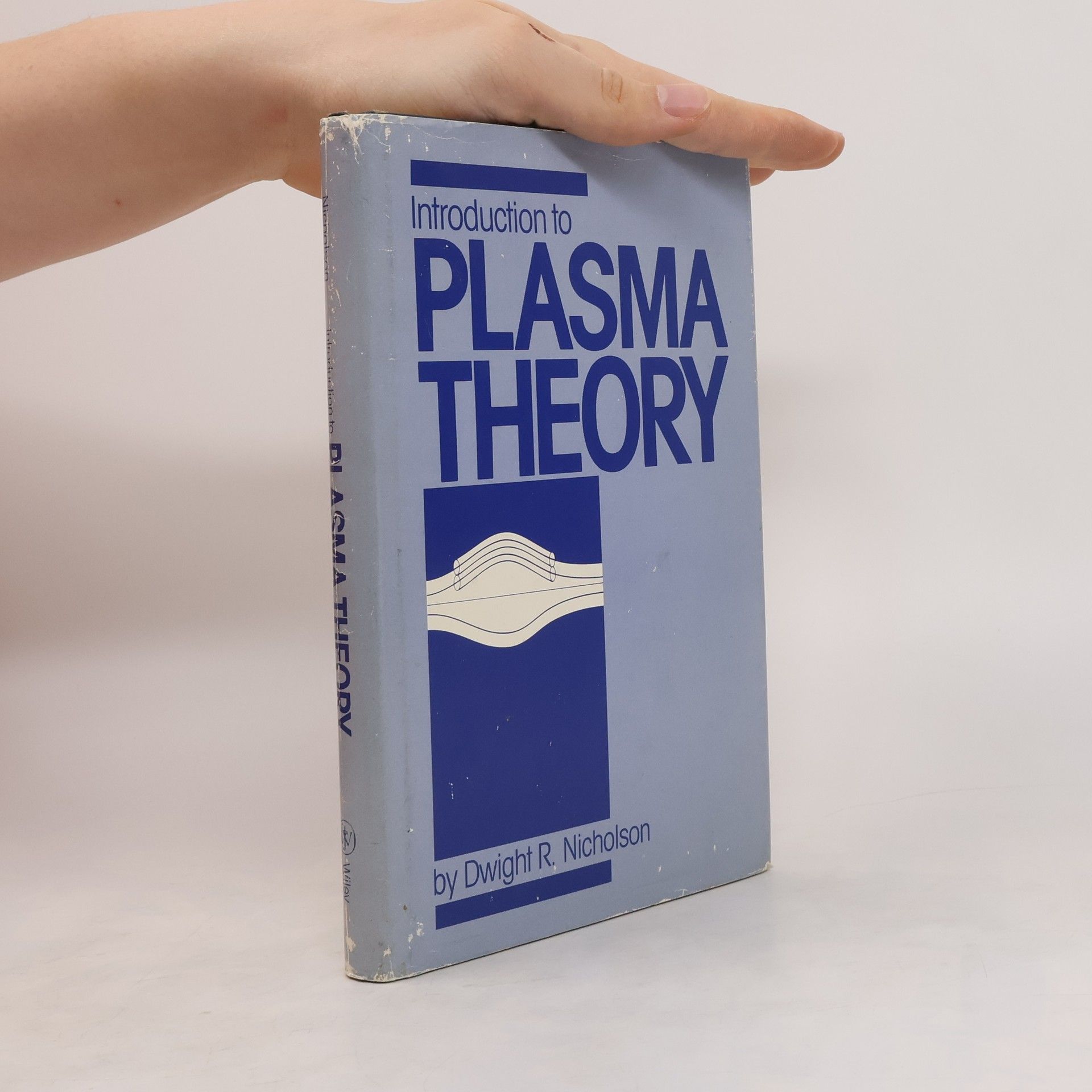 Dwight Roy Nicholson Introduction to Plasma Theory