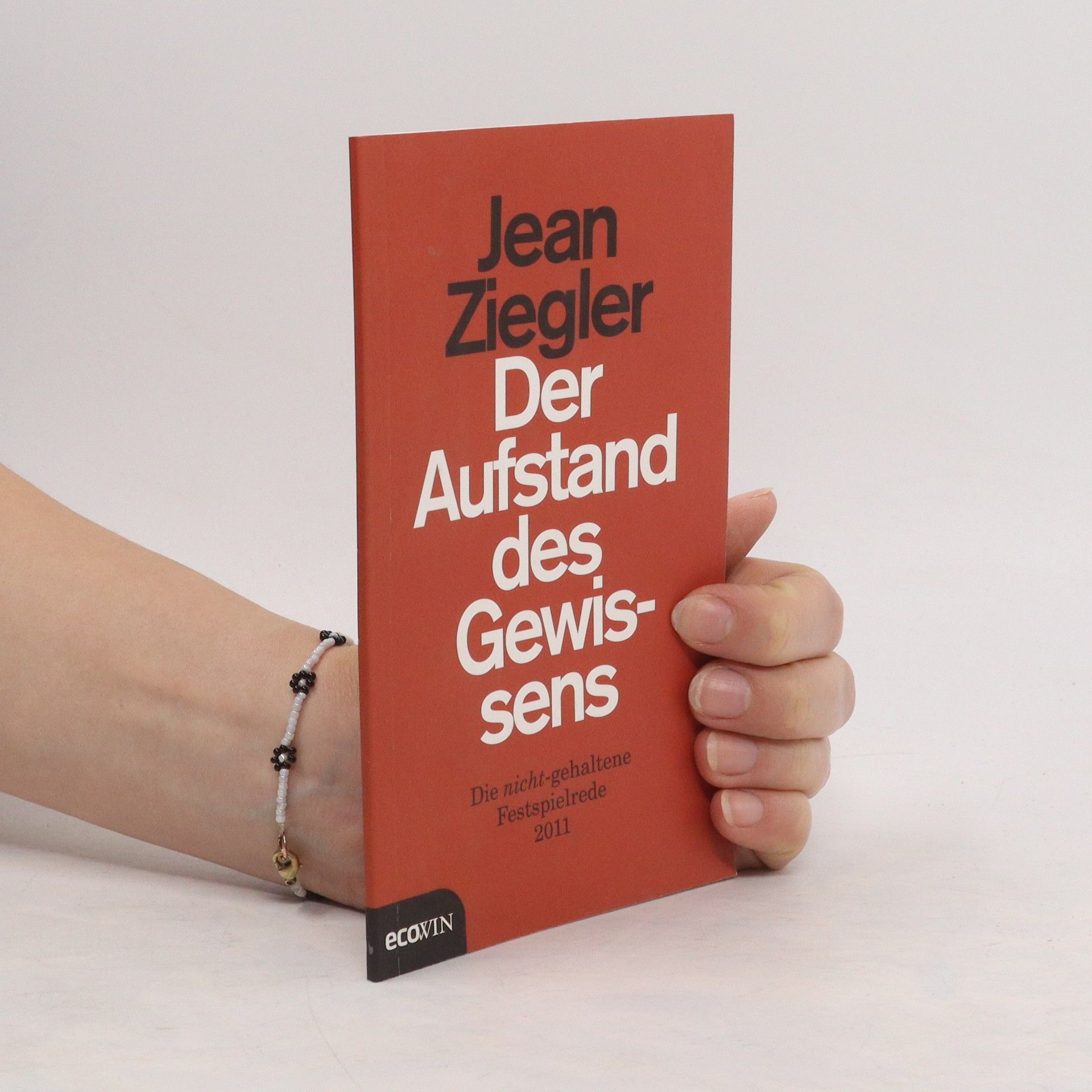 Jean Ziegler Der Aufstand des Gewissens