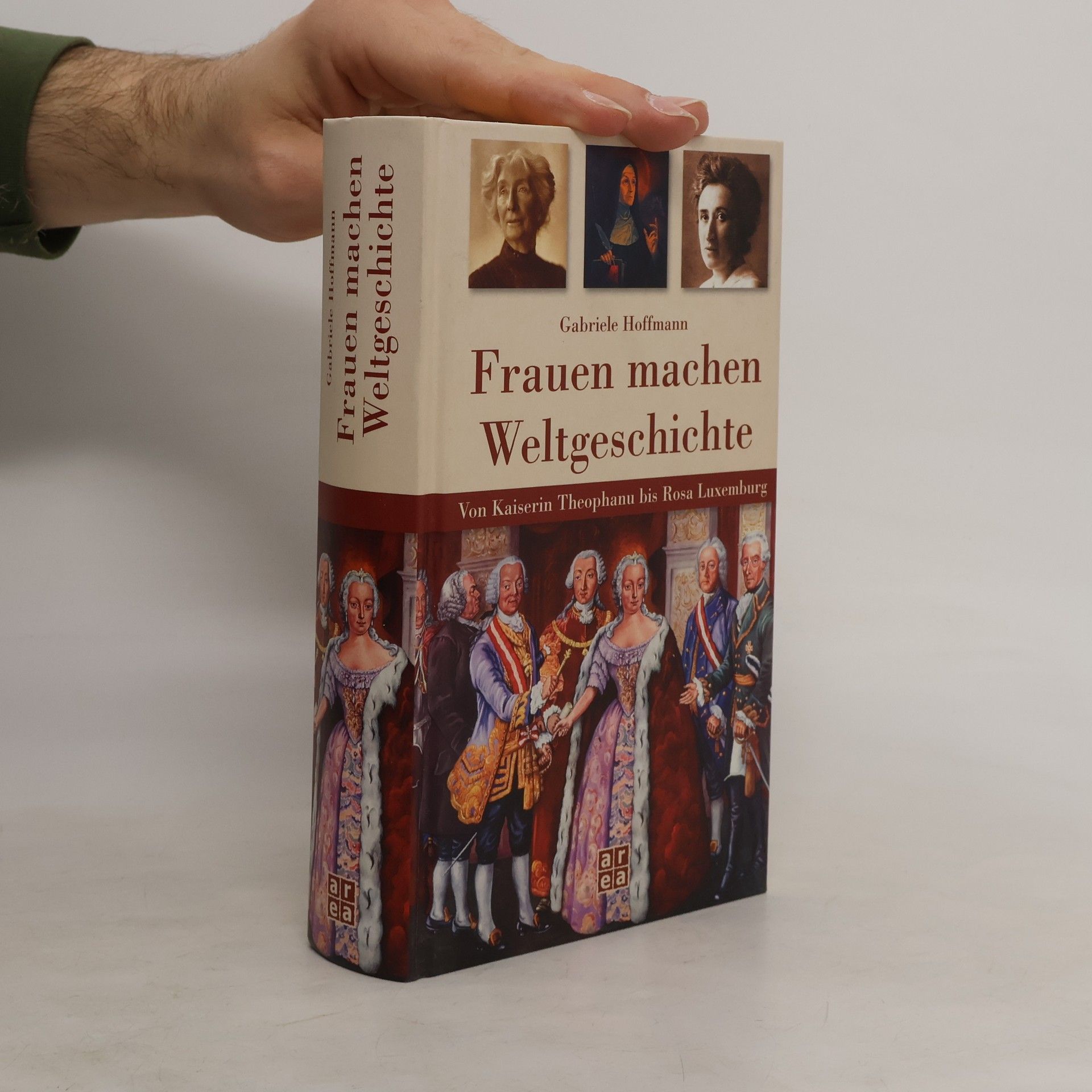 Gabriele Hoffmann Frauen machen Weltgeschichte