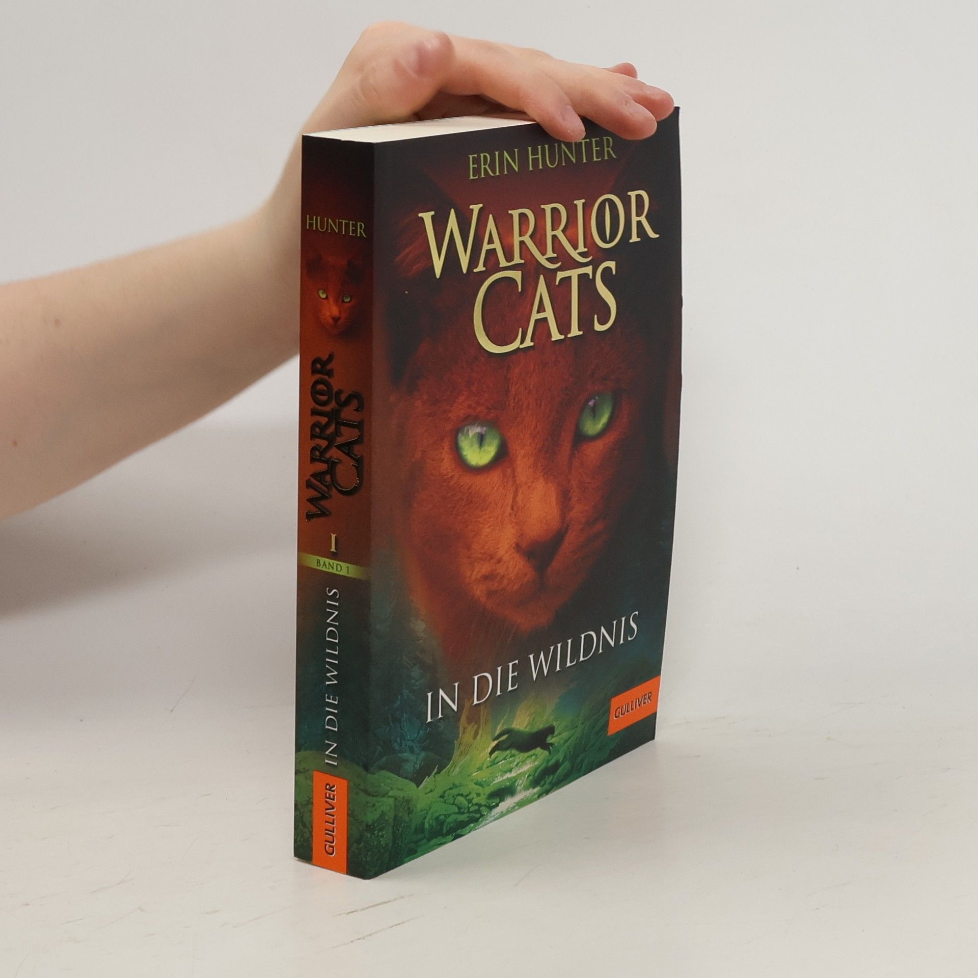 Erin Hunter Warrior Cats 1. In die Wildnis