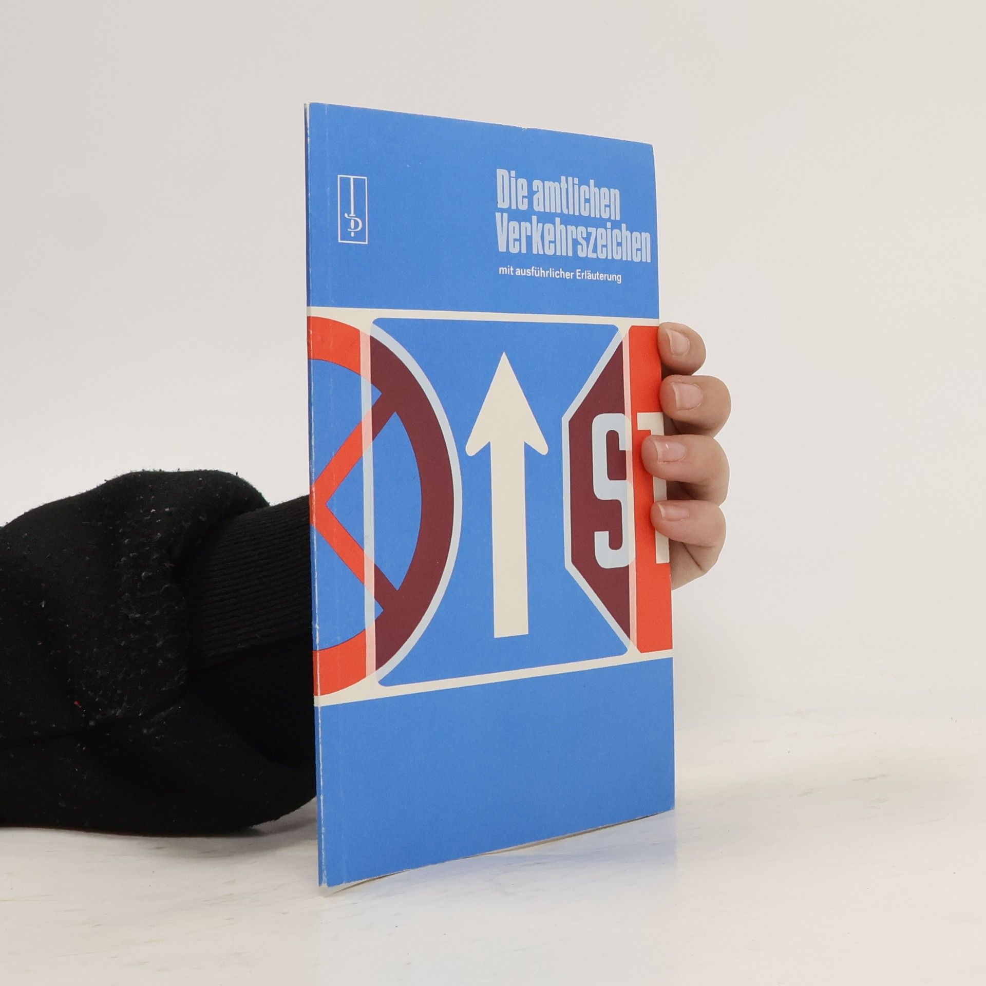 Kolektív autorov Die amtlichen Verkehrsziechen