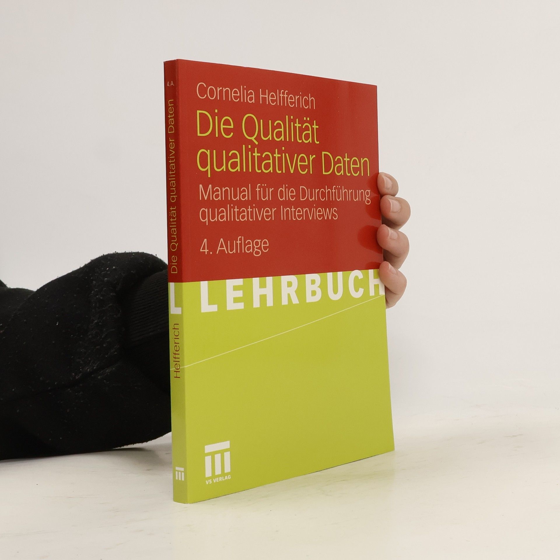 Cornelia Helfferich Die Qualität qualitativer Daten