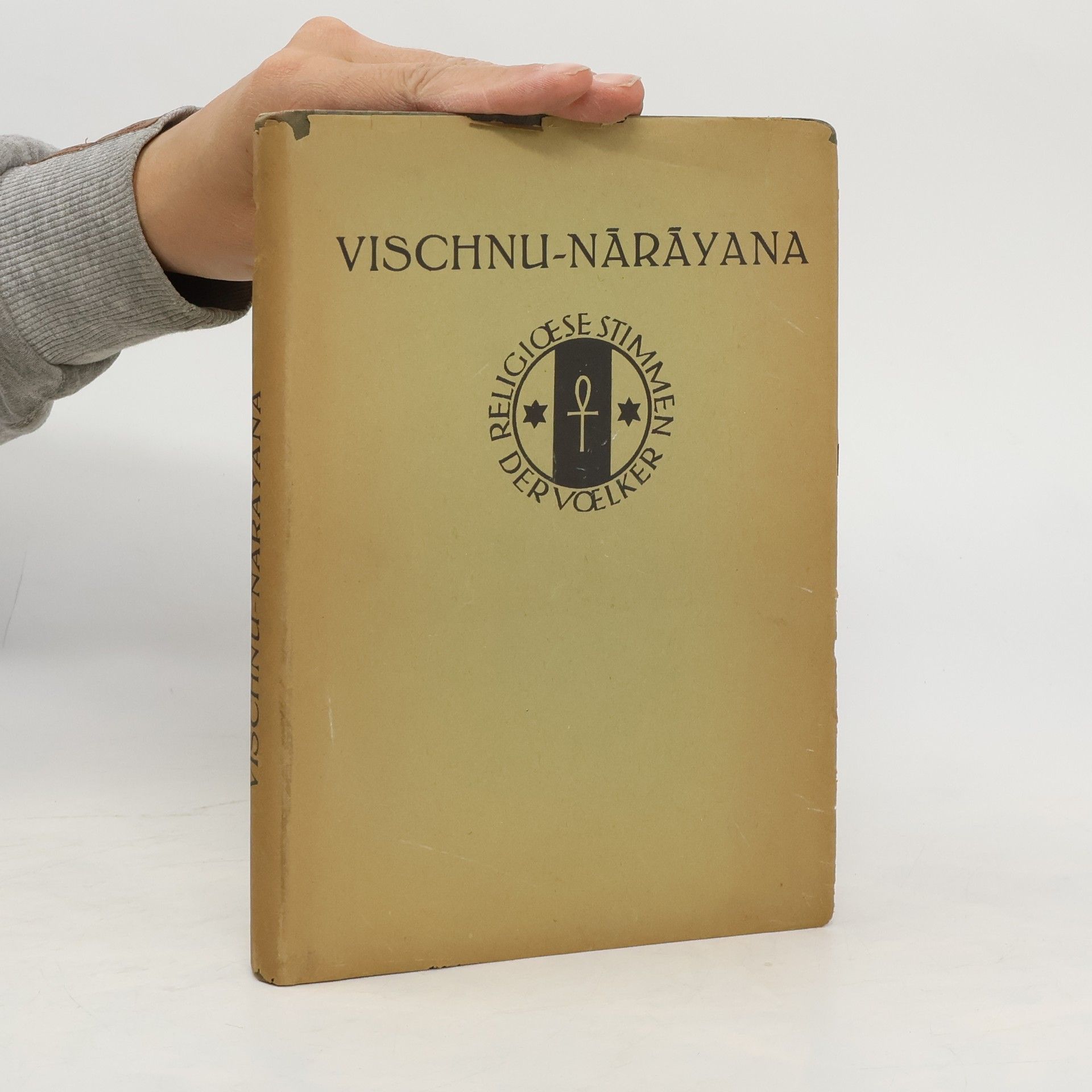 Otto-Rudolf Rothbart Religiöse stimmen der Völker. Vischnu-Narayana