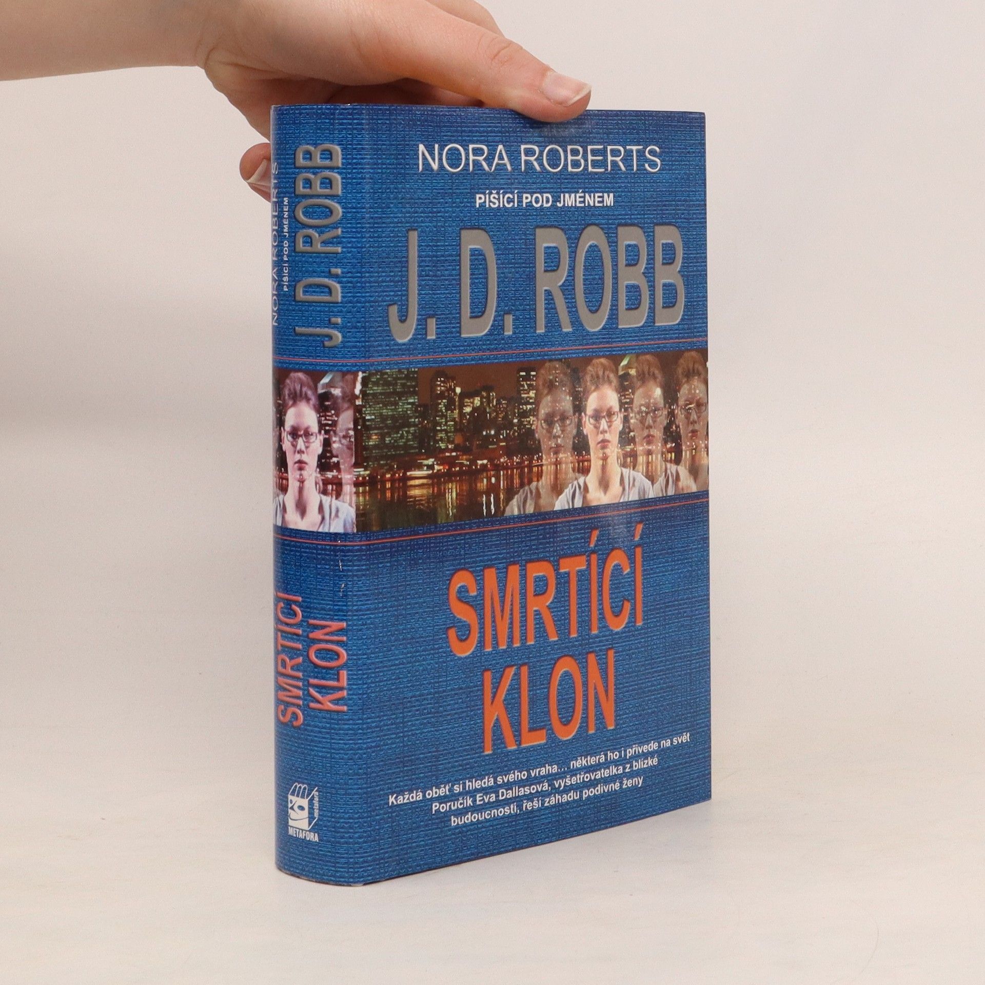 Nora Roberts Smrtící klon
