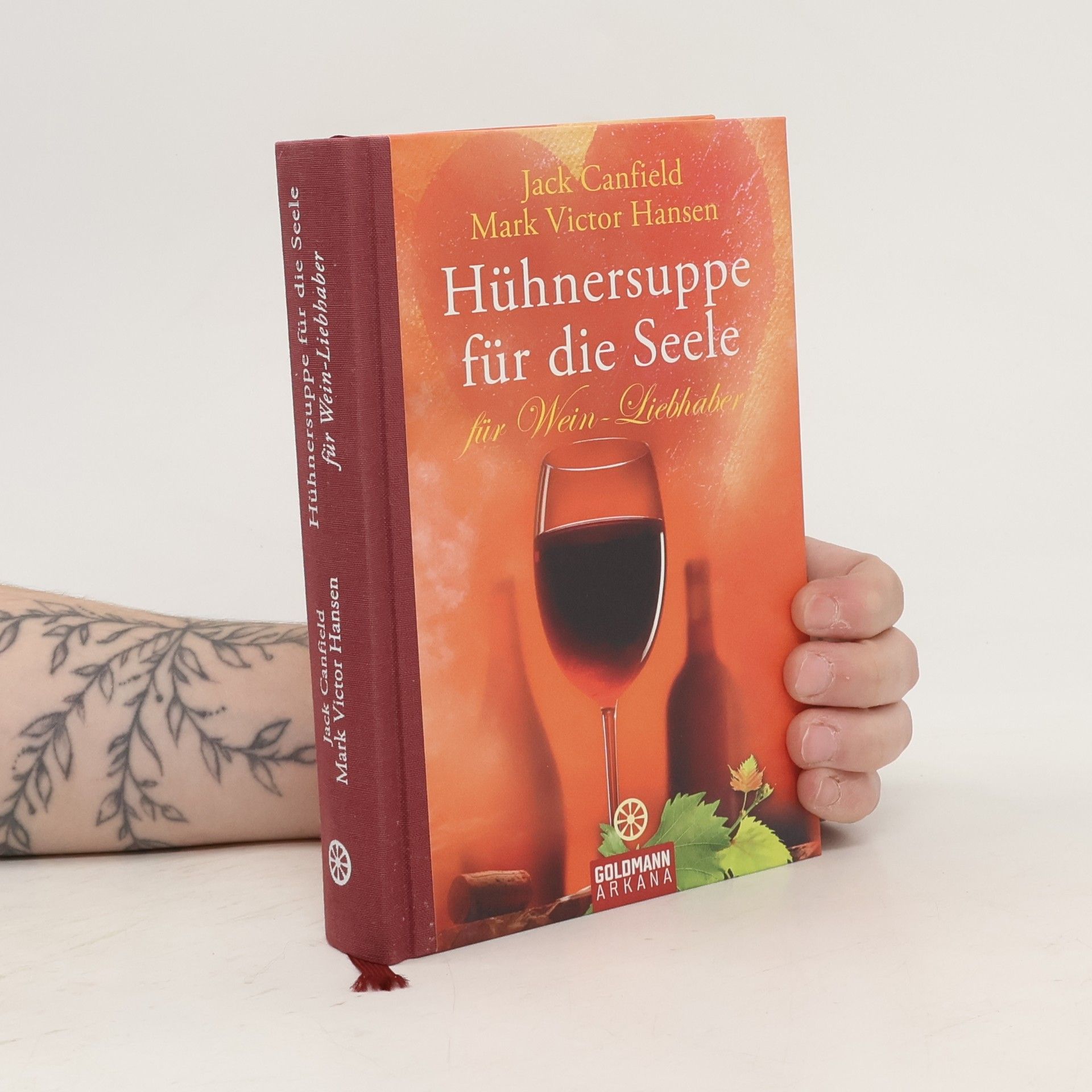 Jack Canfield Hühnersuppe für die Seele - für Wein-Liebhaber