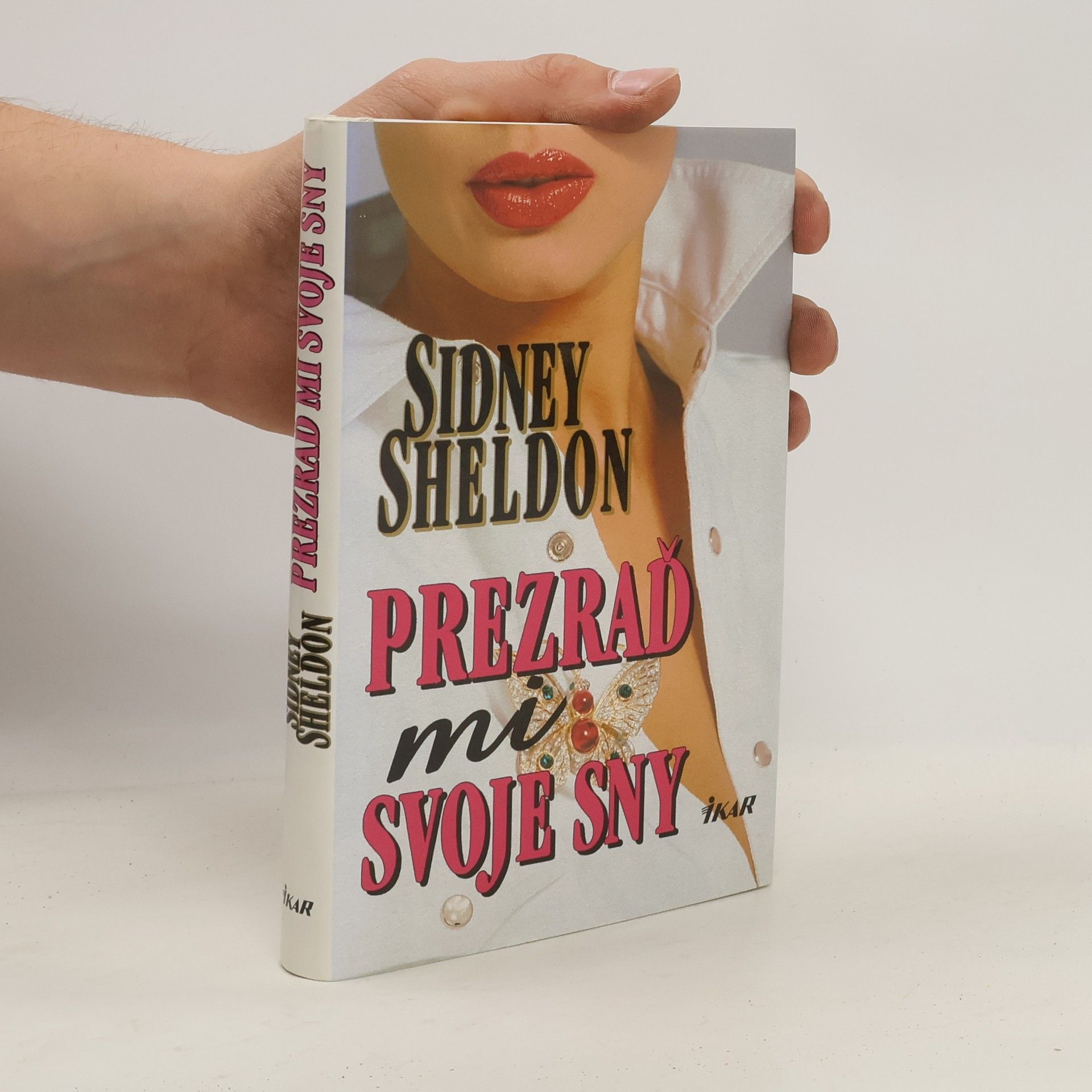 Sidney Sheldon Prezraď mi svoje sny