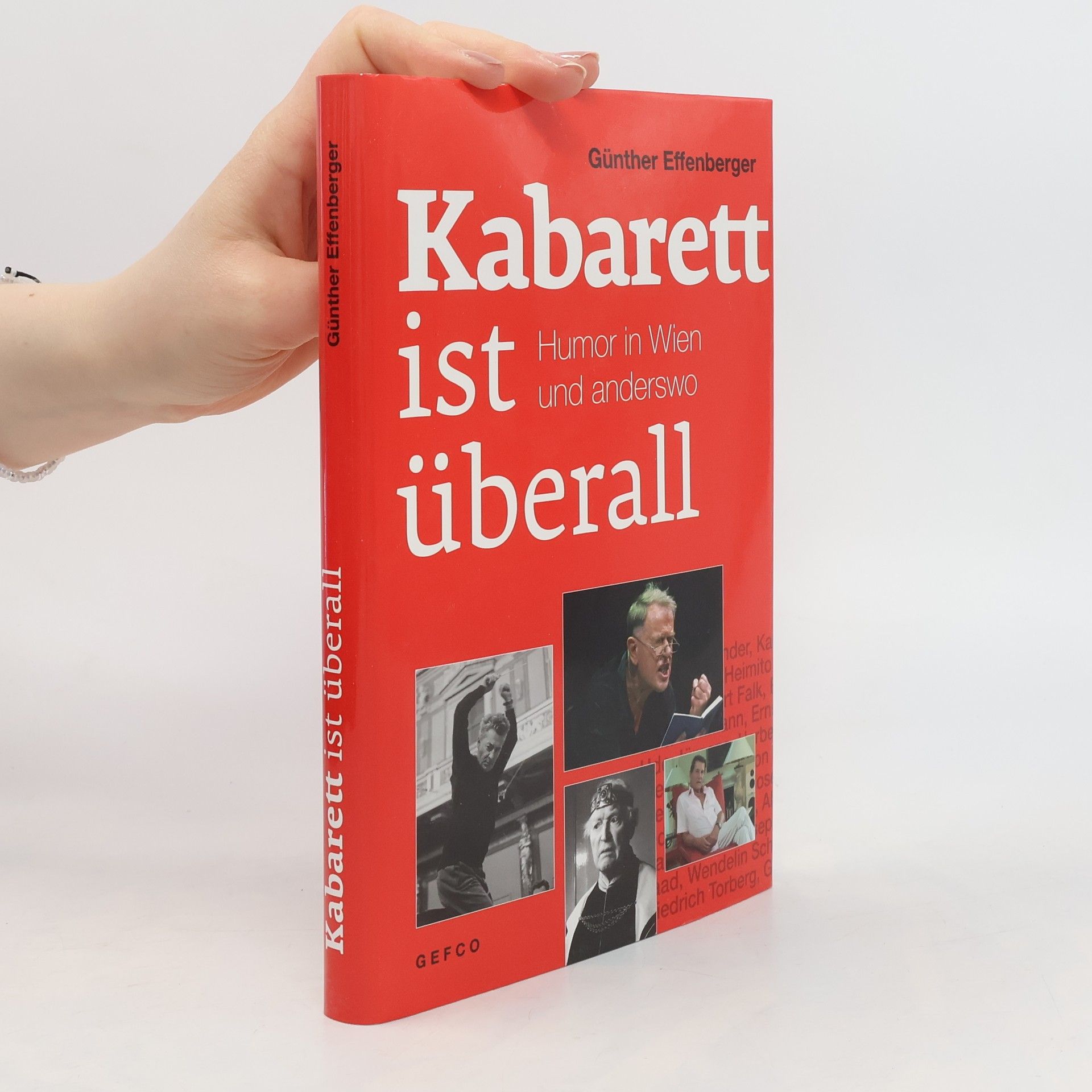 Günther Effenberger Kabarett ist überall