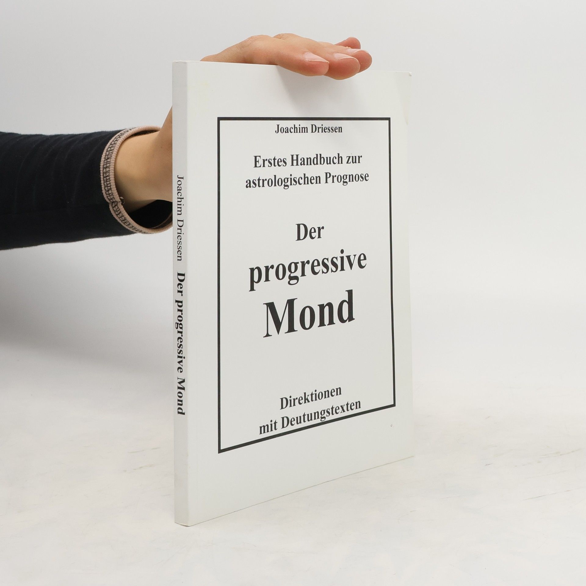 Joachim Driessen Der progressive Mond