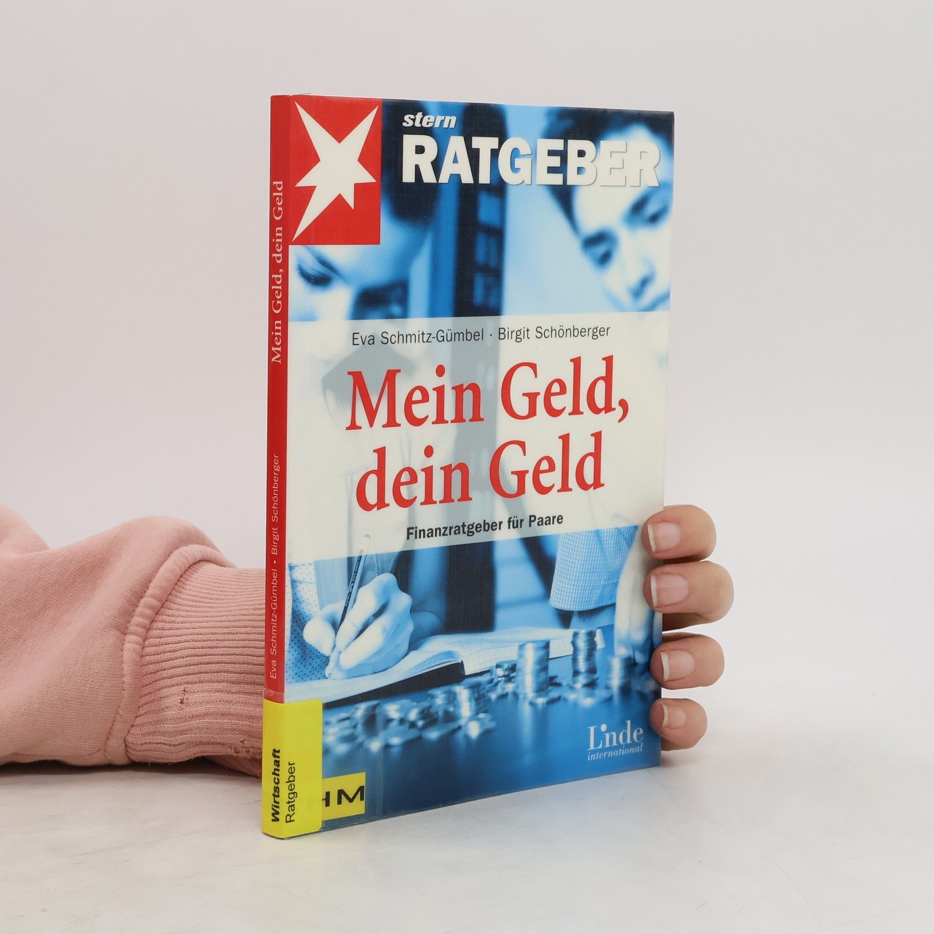 Eva Schmitz-Gümbel Mein Geld, dein Geld