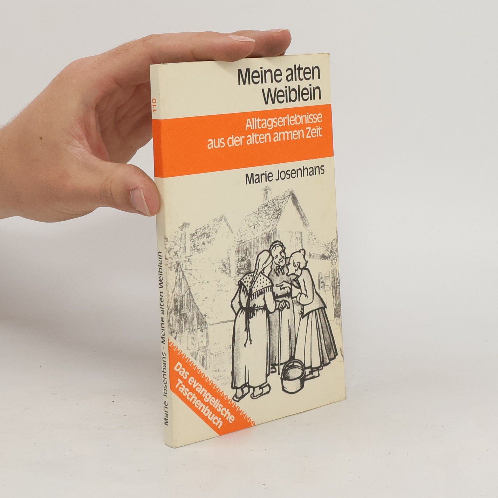 Marie Josenhans Meine alten Weiblein