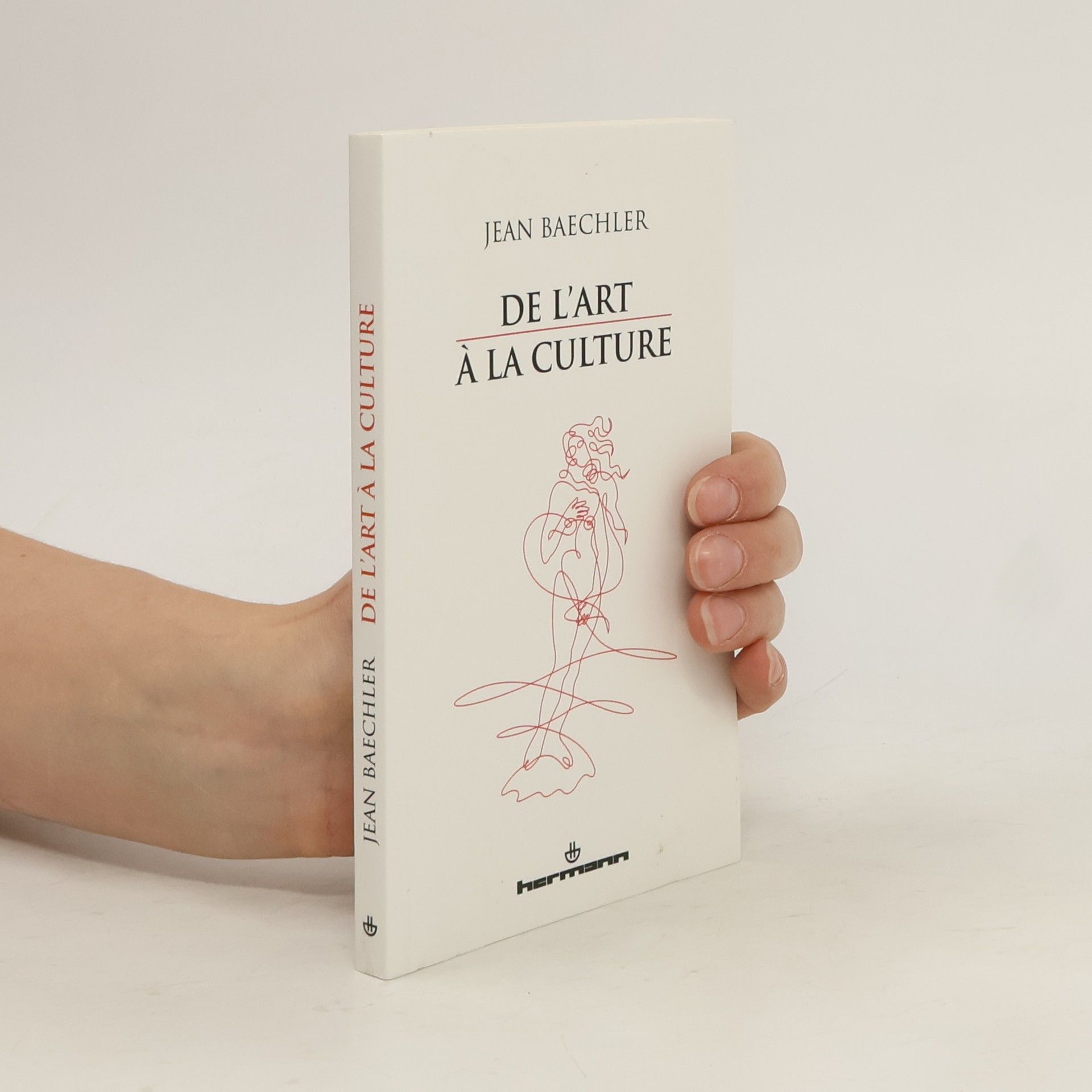 Jean Baechler De l'art à la culture