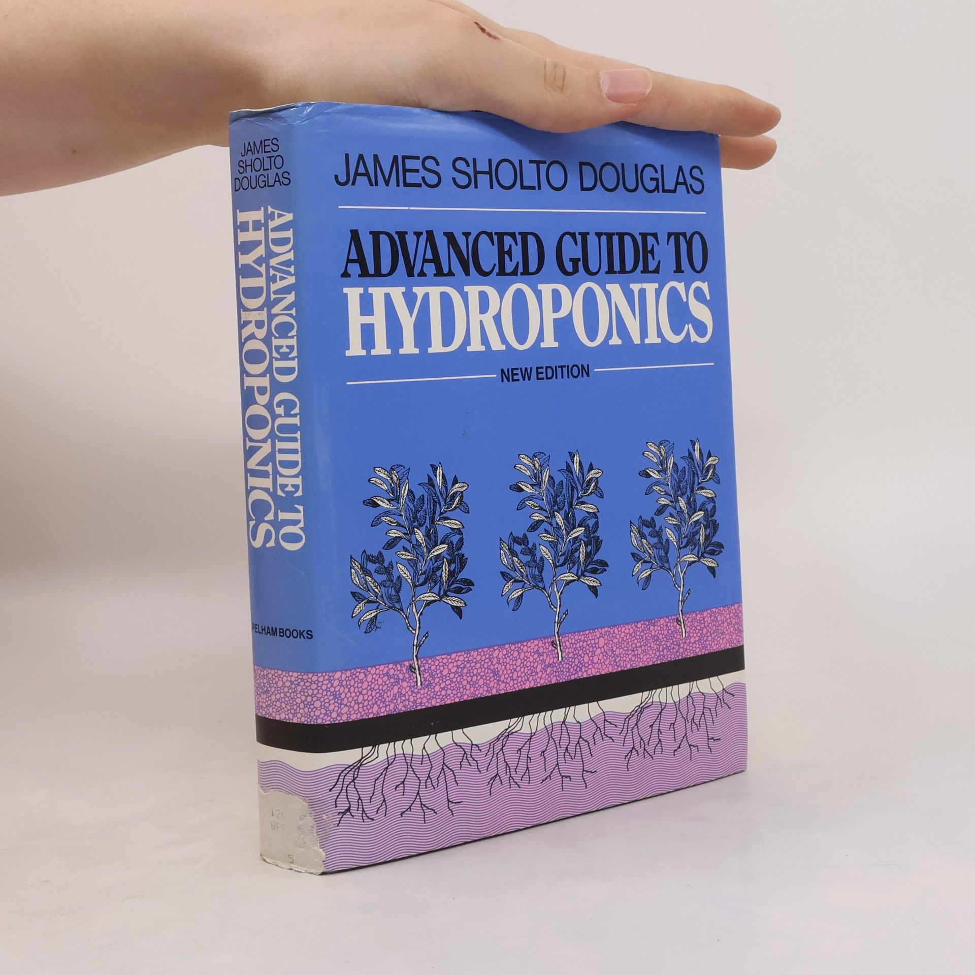 James Sholto Douglas Advanced Guide to Hydroponics