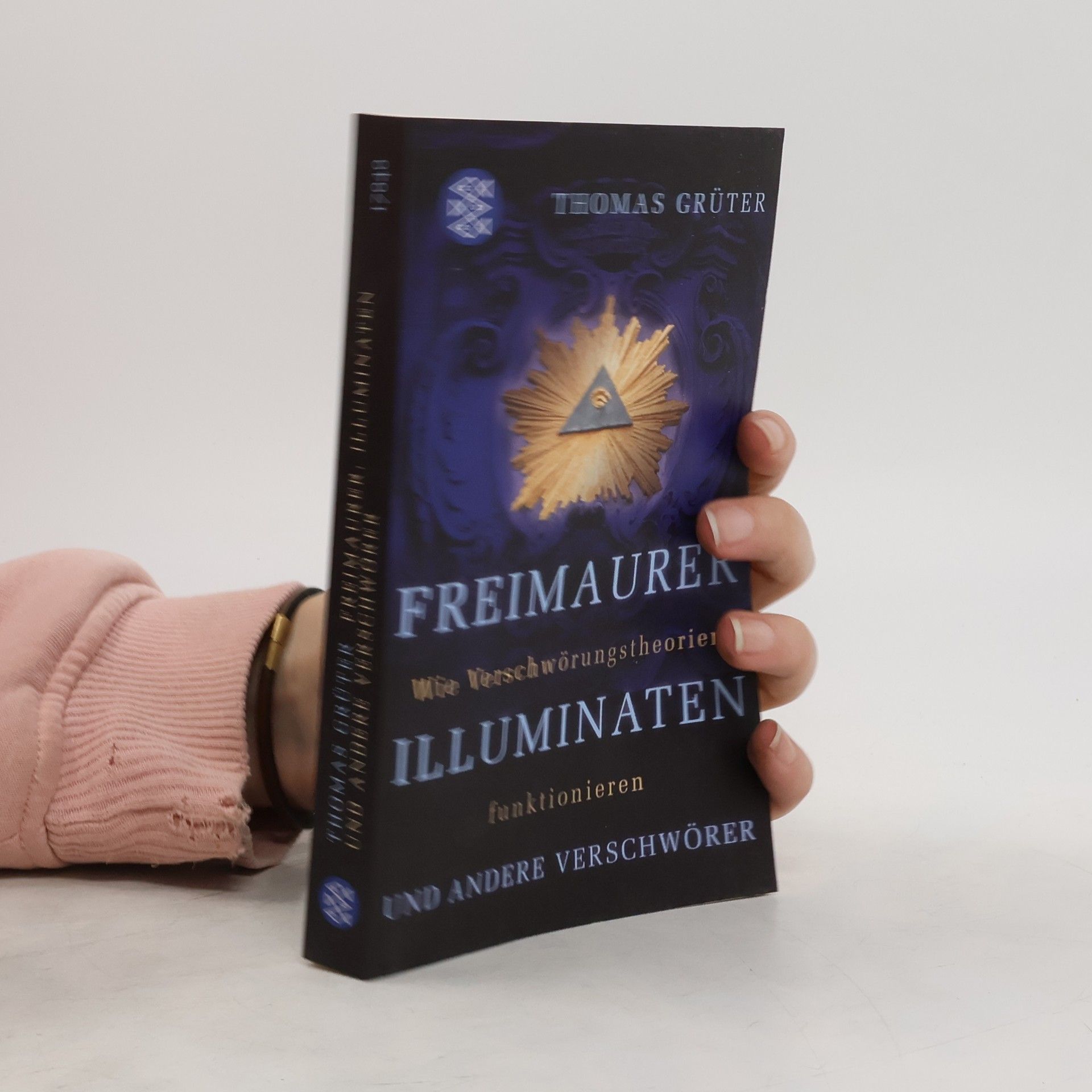 Thomas Grüter Freimaurer, Illuminaten und andere Verschwörer