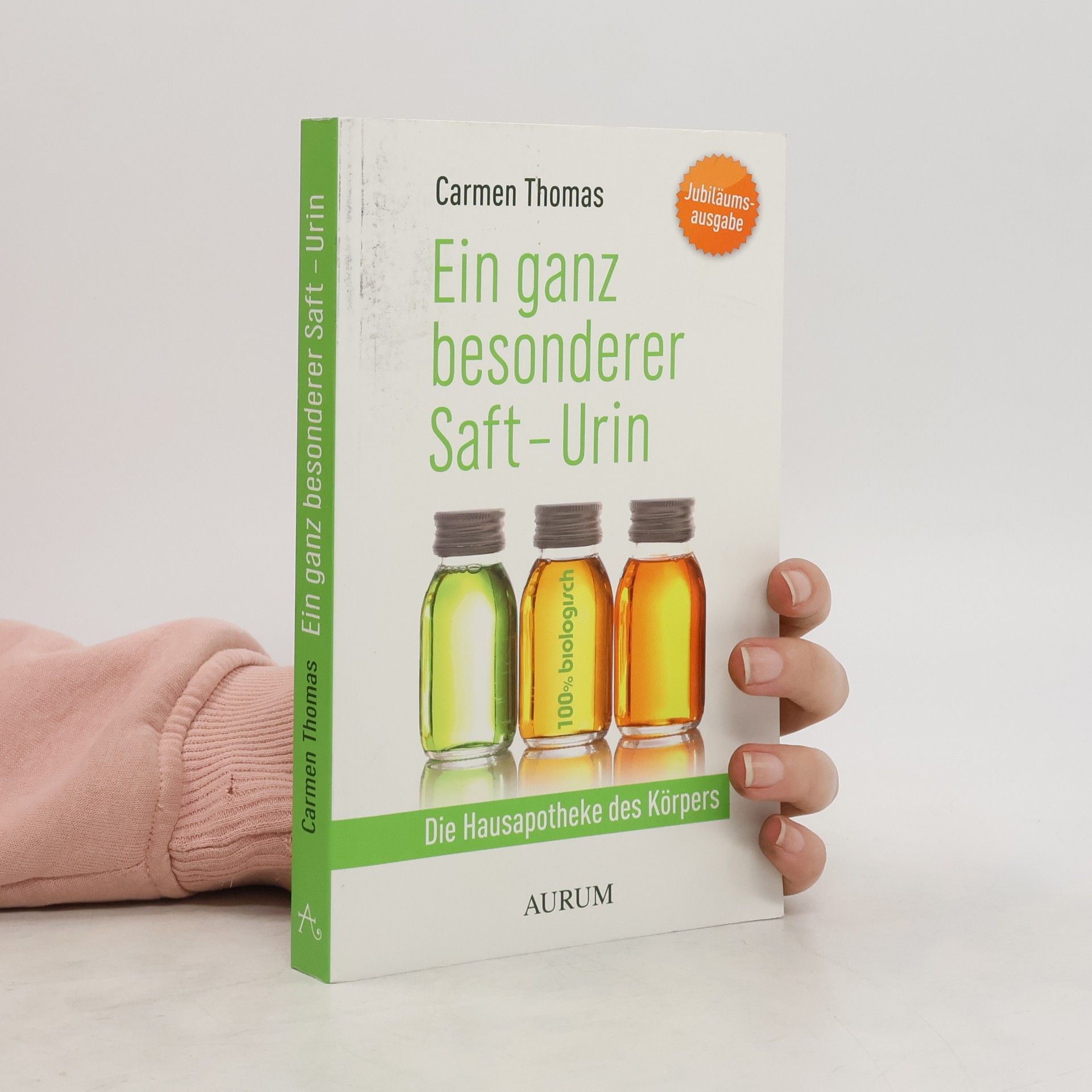 Carmen Thomas Ein ganz besonderer Saft - Urin