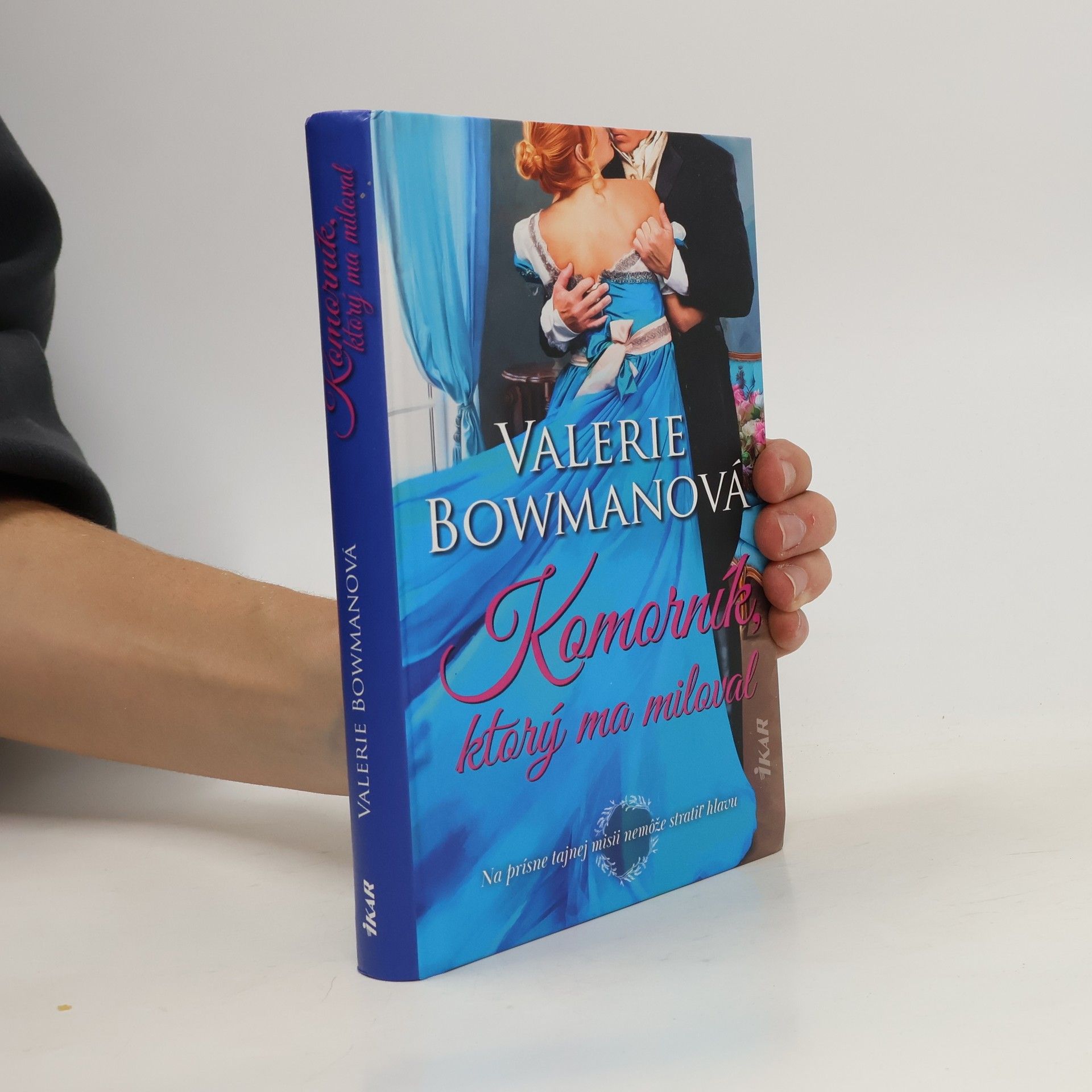 Valerie Bowman Komorník, ktorý ma miloval