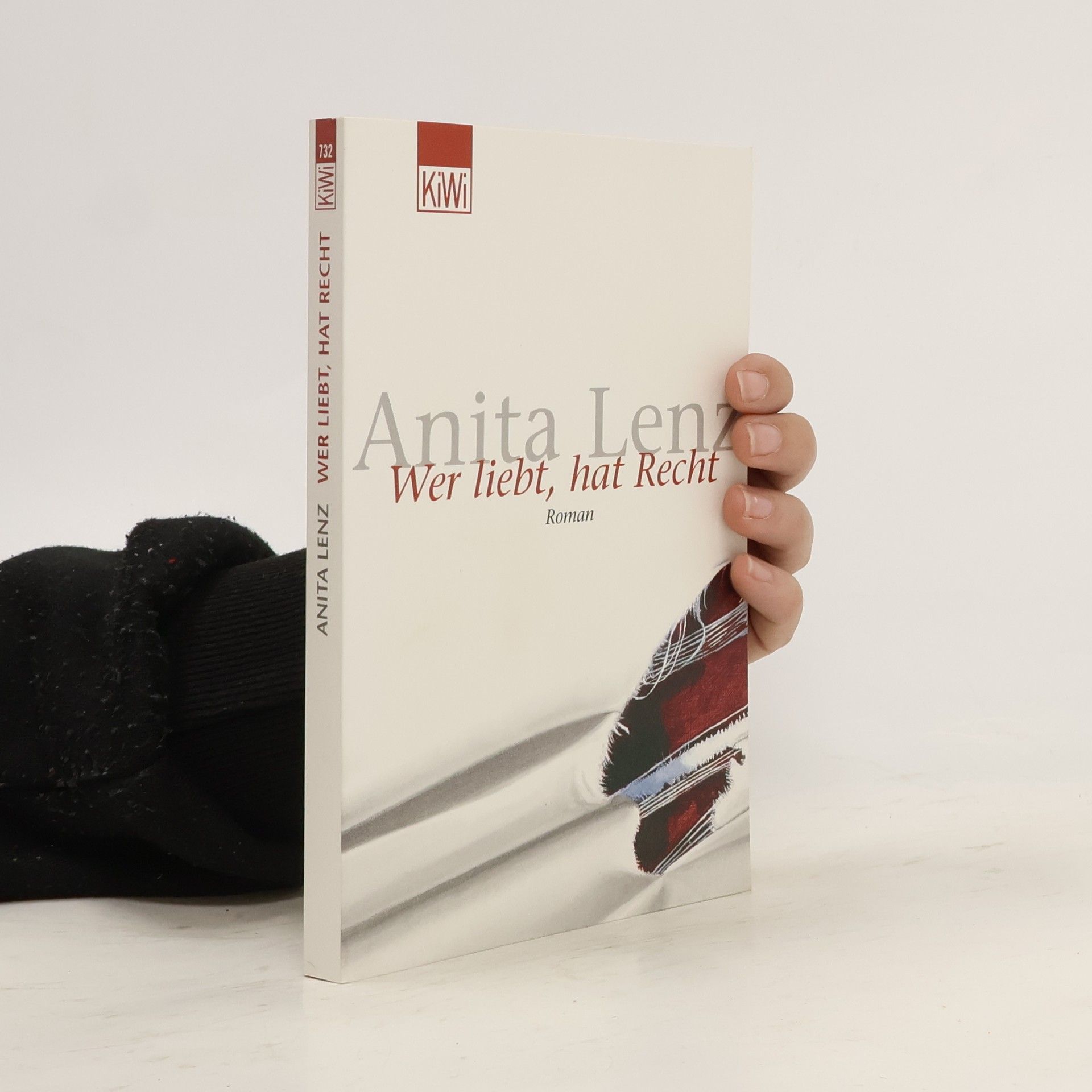 Anita Lenz Wer liebt, hat Recht