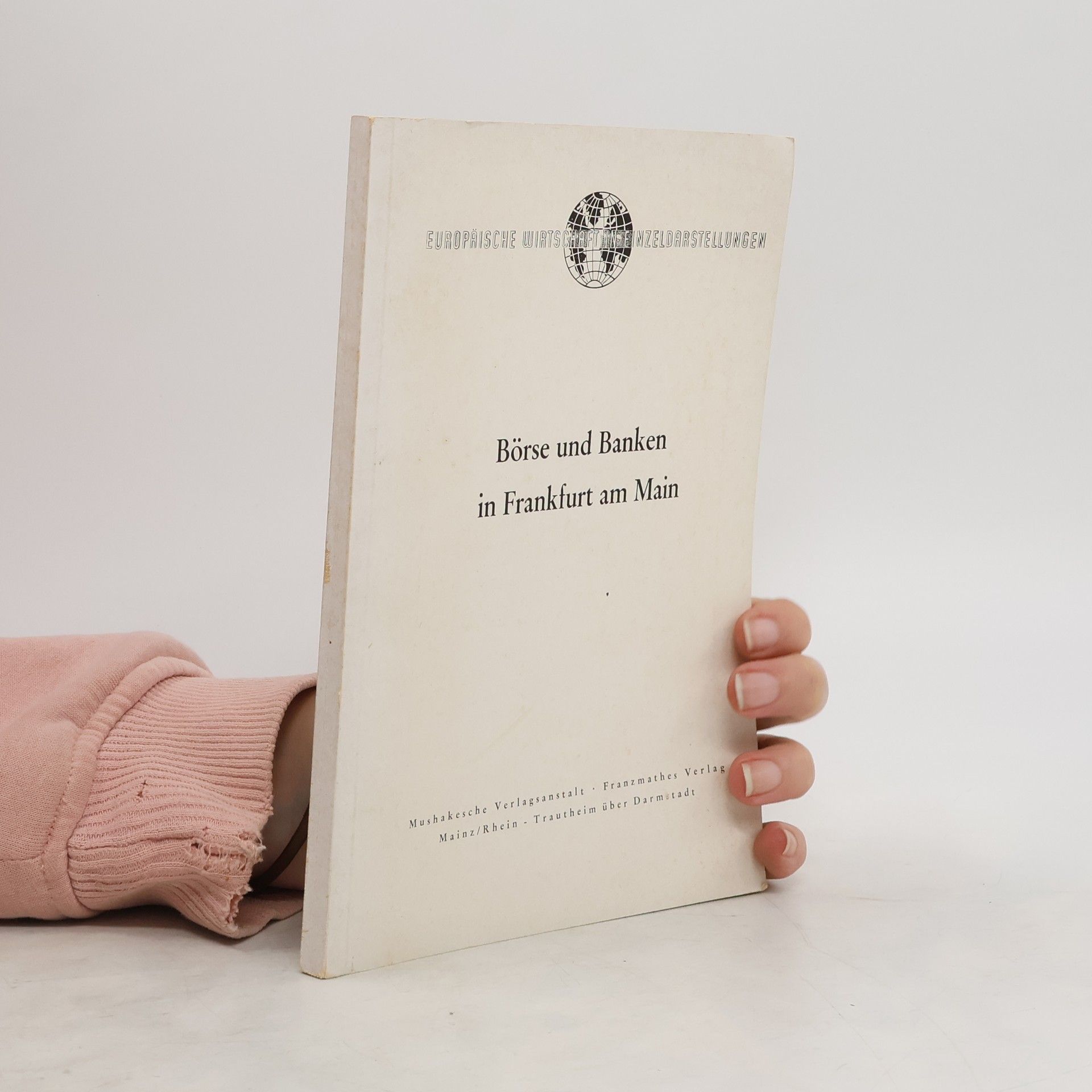 Autorenkollektiv Börse und Banken in Frankfurt am Main