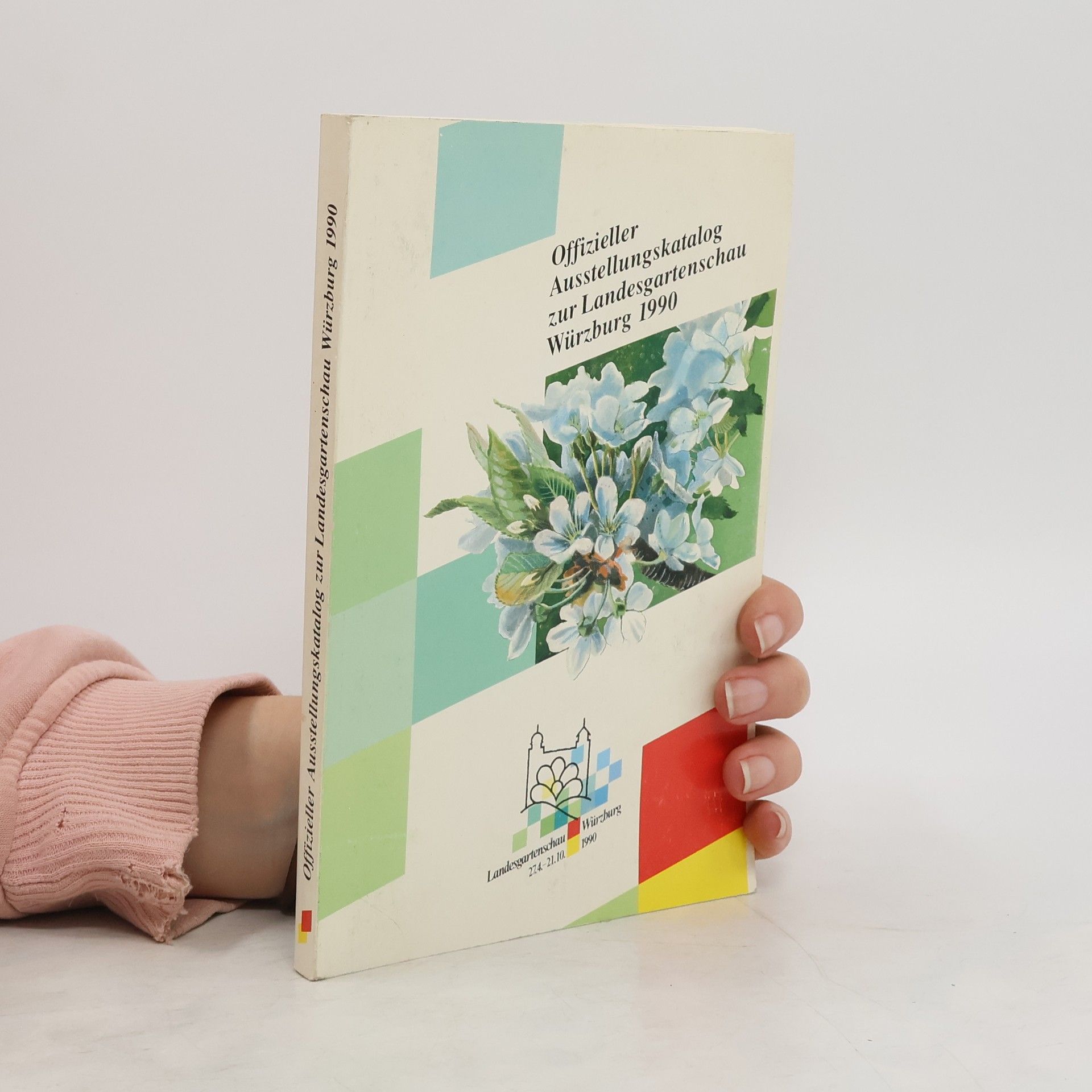 Autorenkollektiv Offizieller Ausstellungskatalog zur Landesgartenschau Würzburg 1990