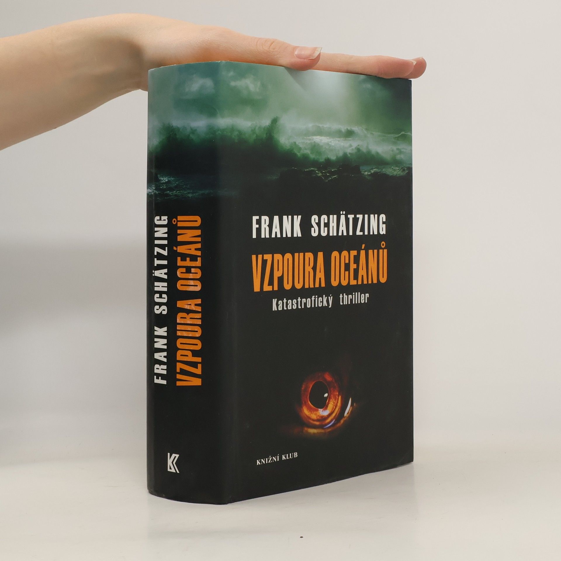 Frank Schätzing Vzpoura oceánů