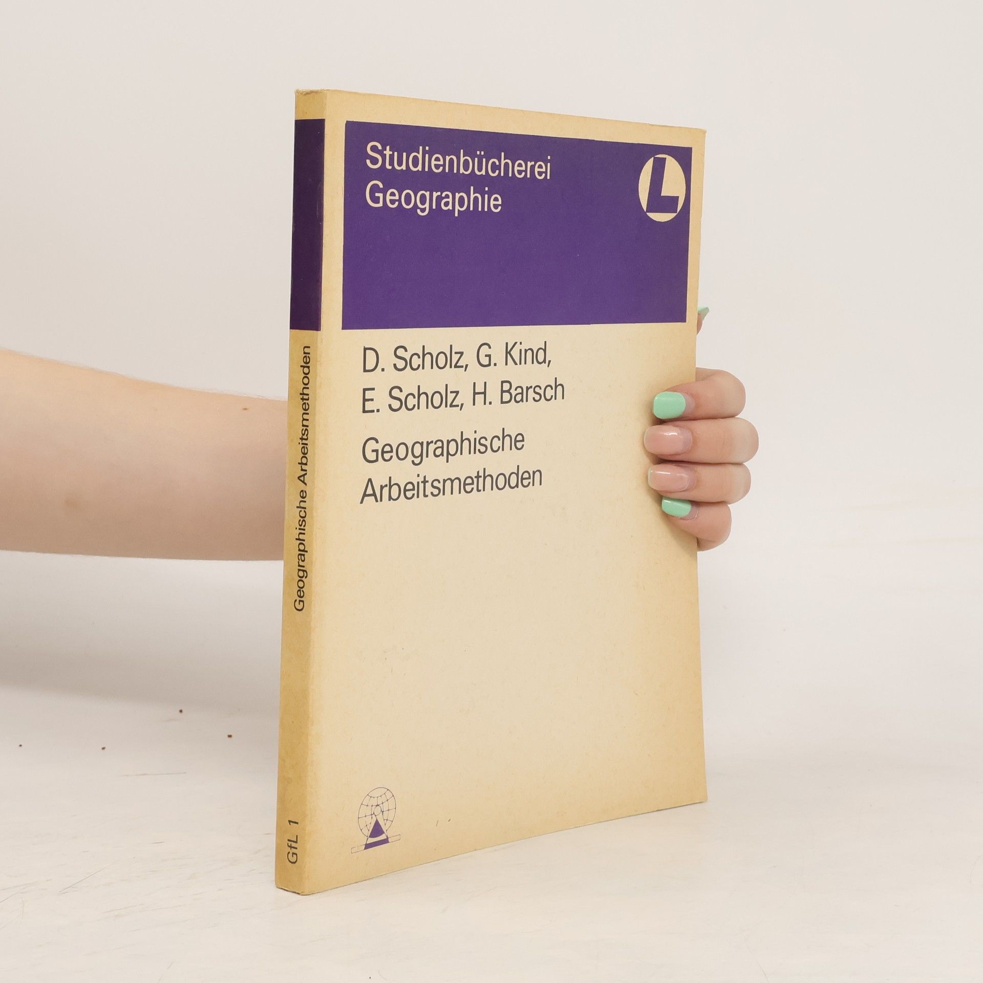Dieter Scholz Geographische Arbeitsmethoden