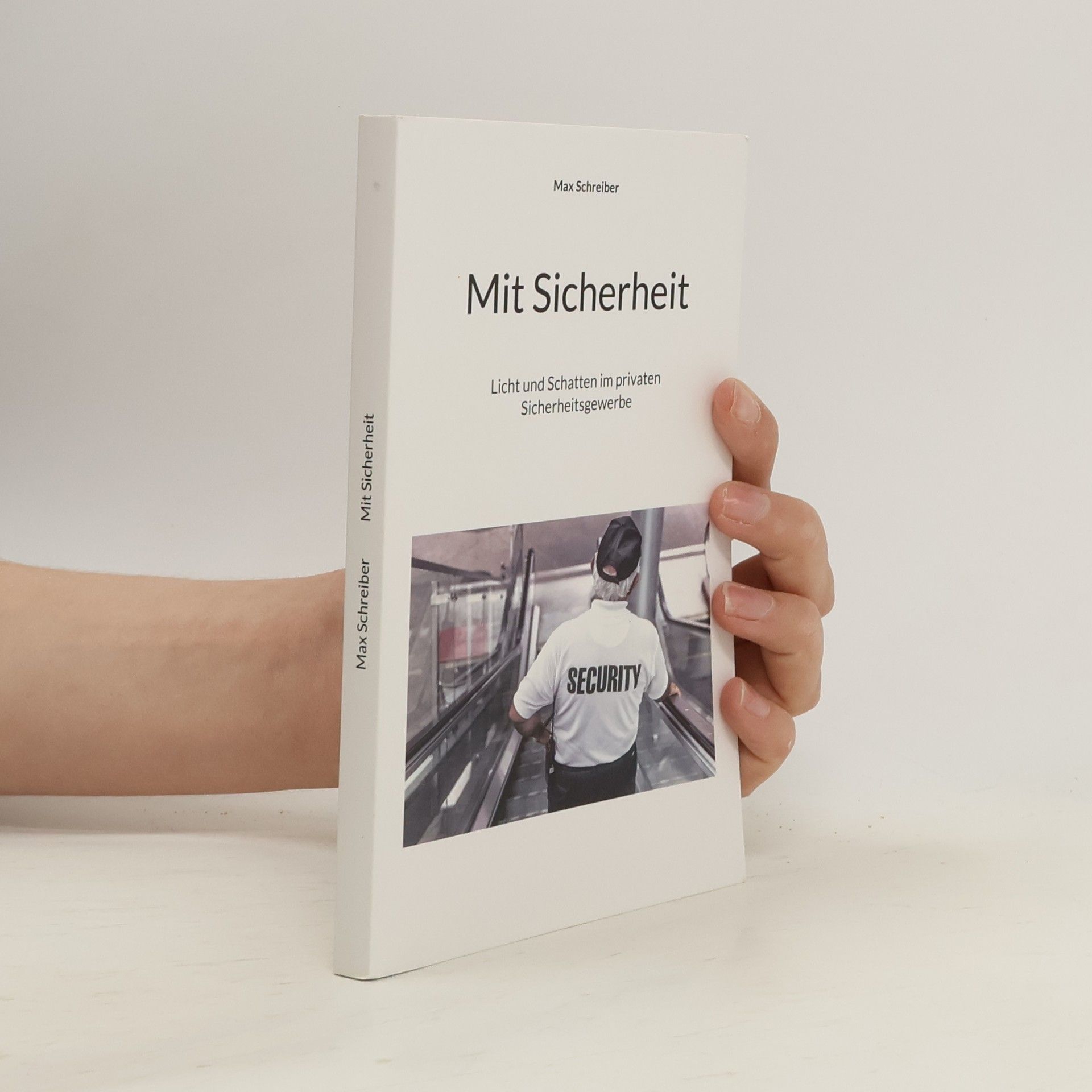 Max Schreiber Mit Sicherheit