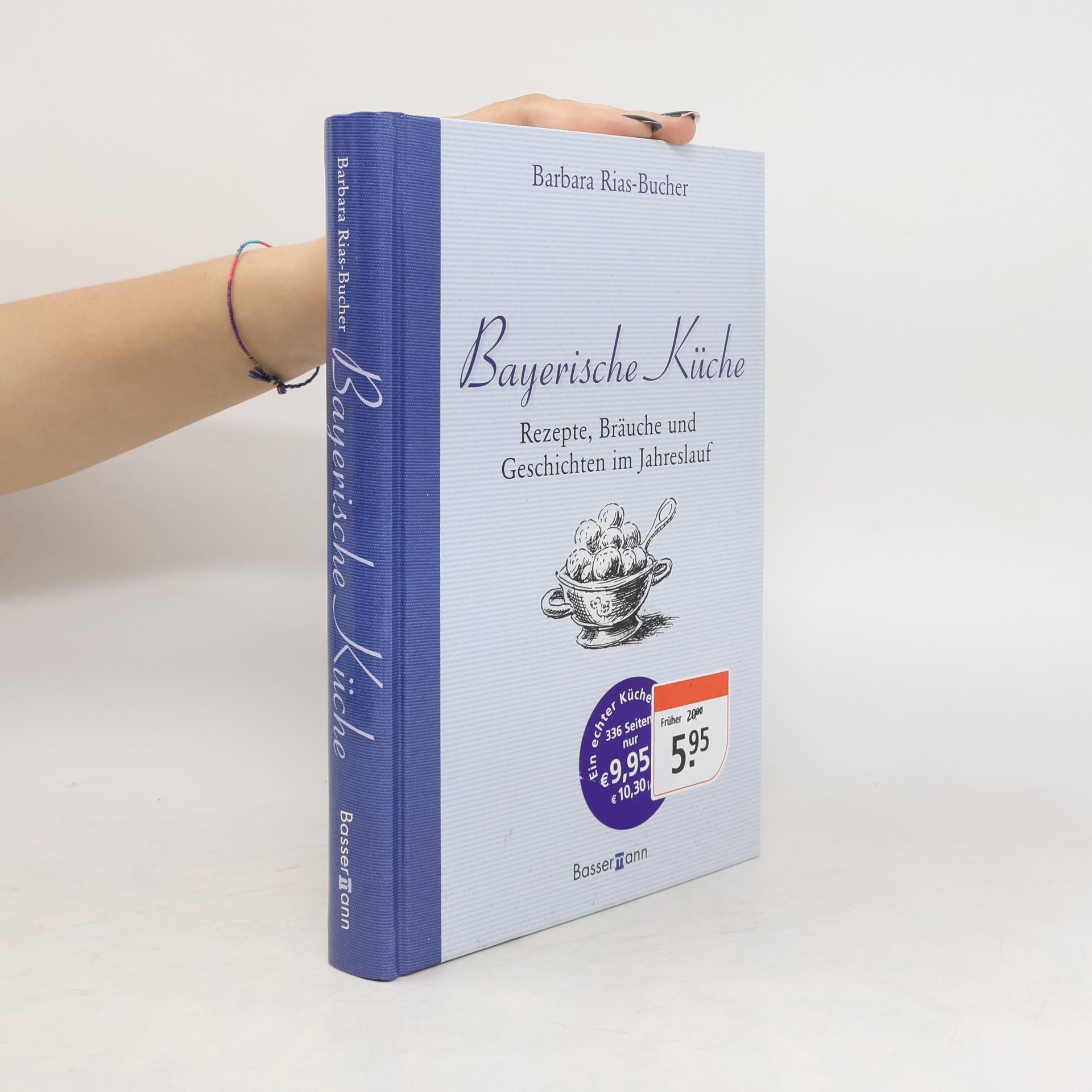 Barbara Bucher Rias Bayerische Küche