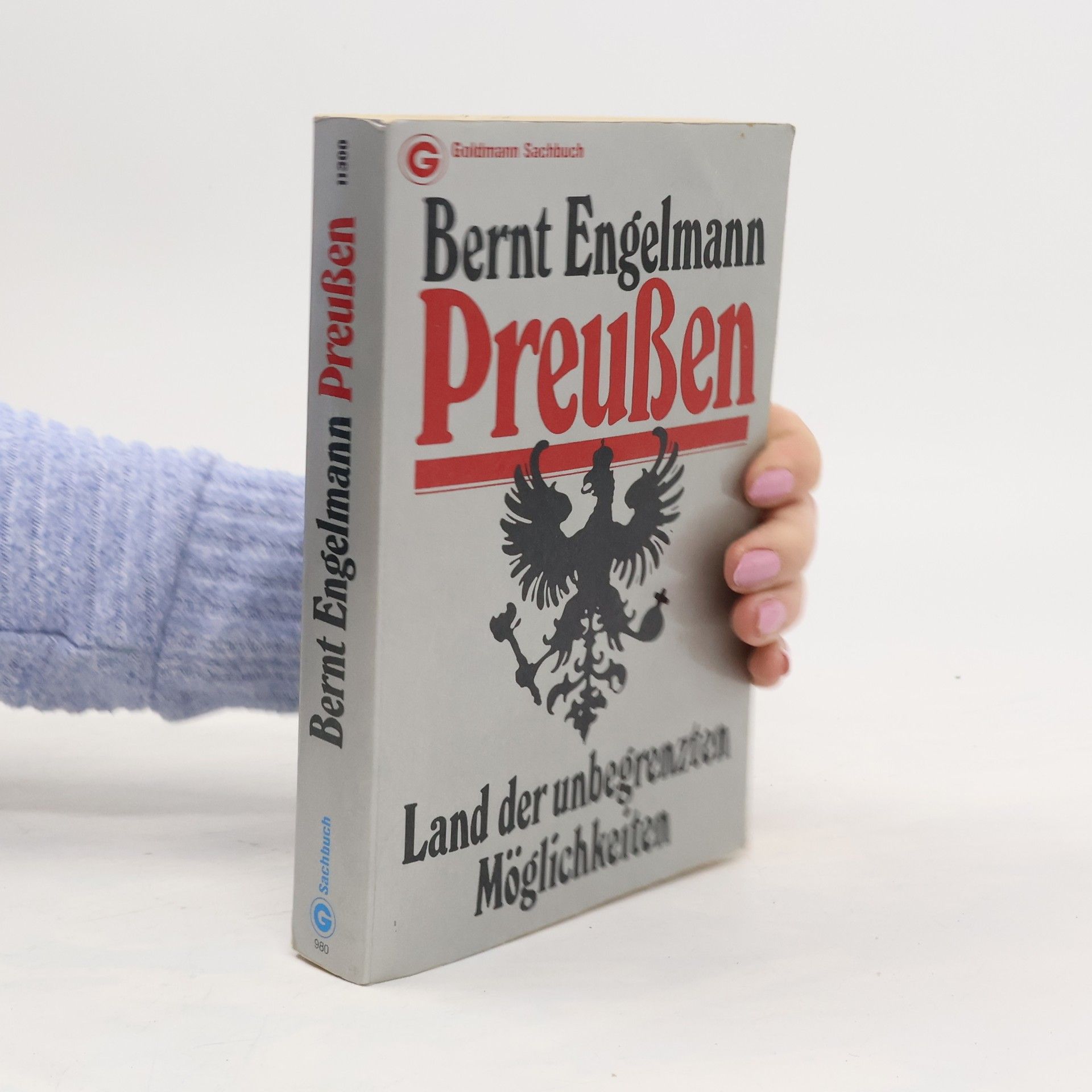 Bernt Engelmann Preussen. Land der unbegrenzten Möglichkeiten