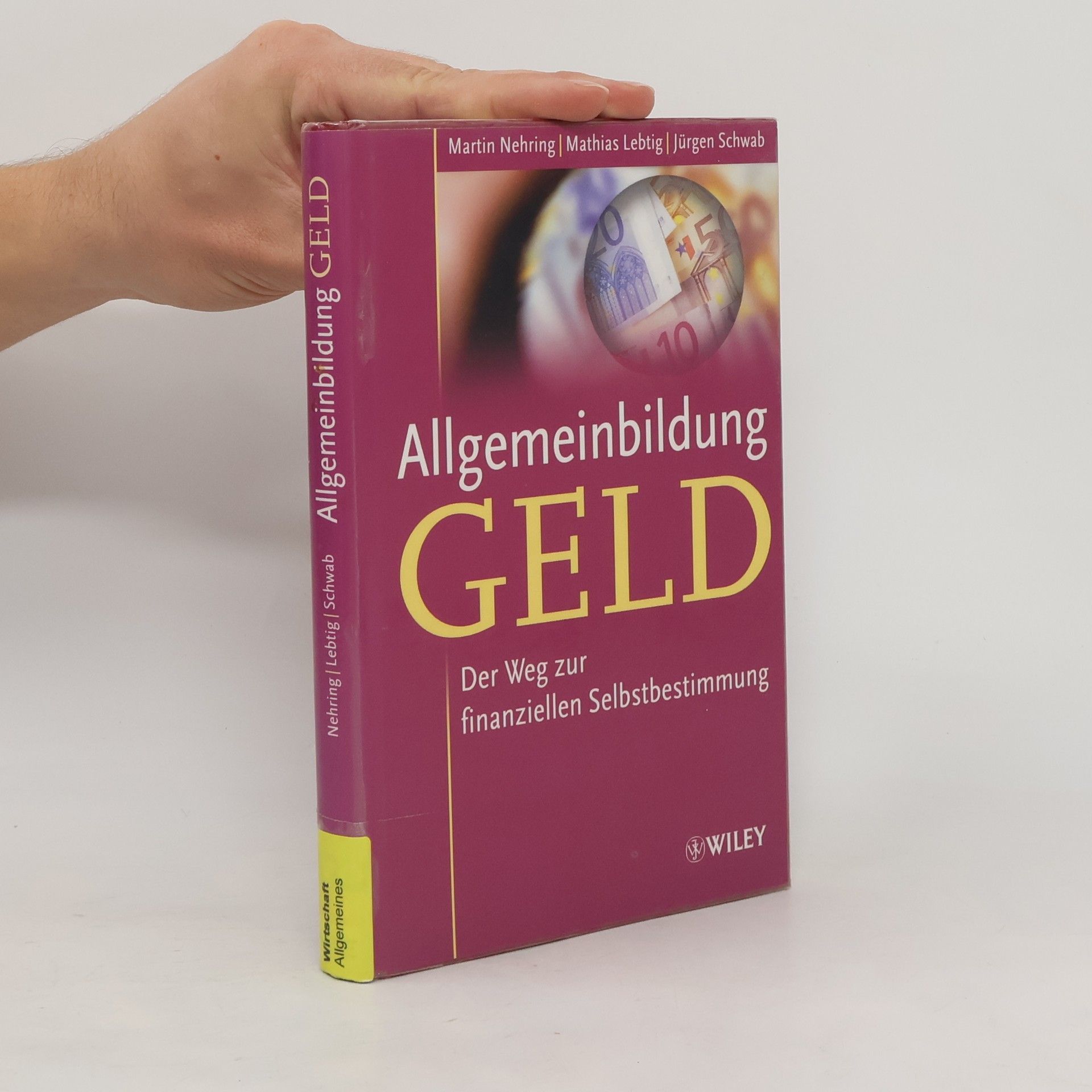 Martin Nehring Allgemeinbildung Geld