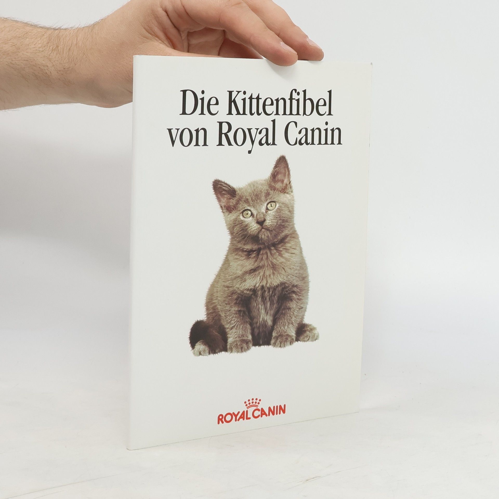 Auteurscollectief Die Kittenfibel von Royal Canin