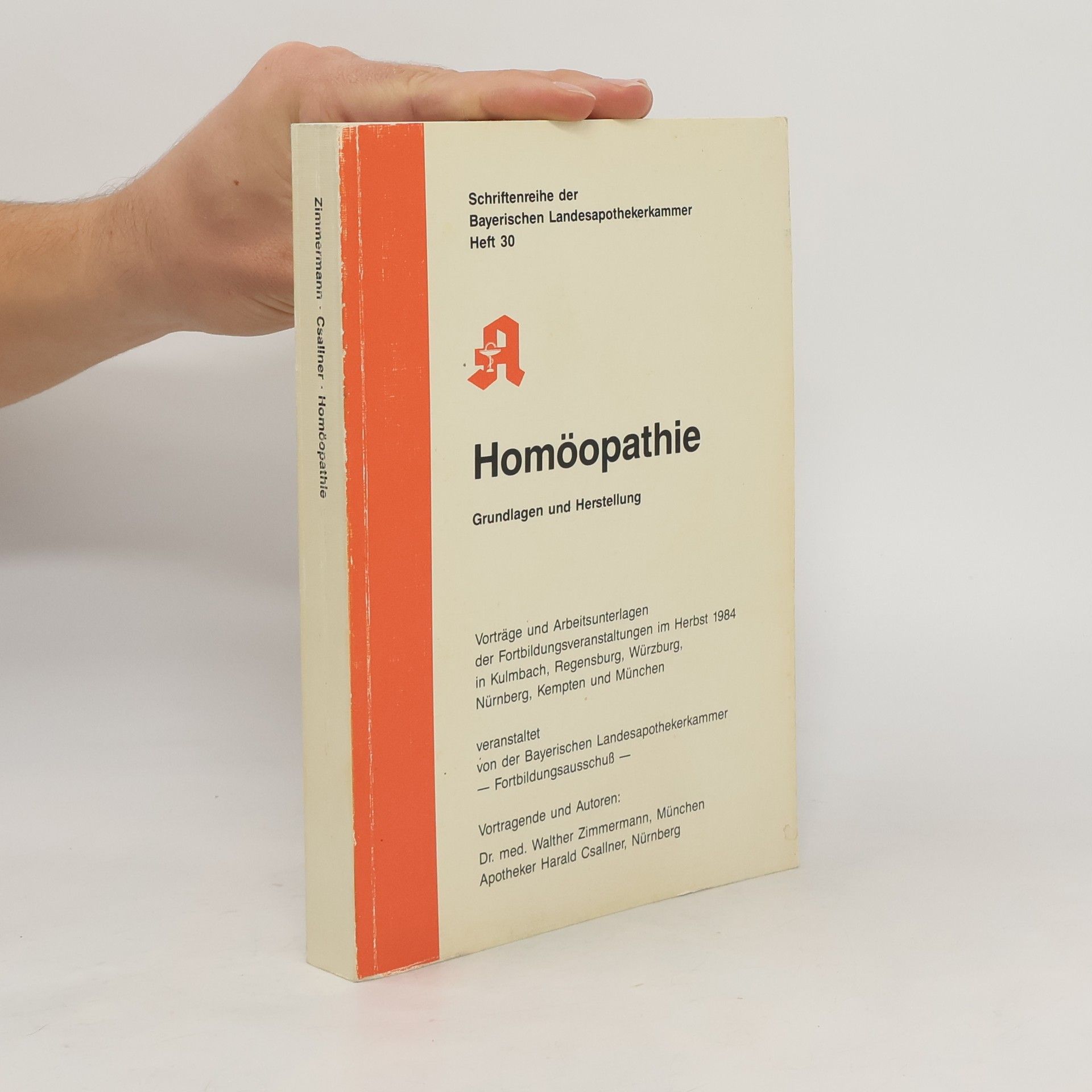 Walther Zimmermann Homöopathie. Grundlagen und Herstellung