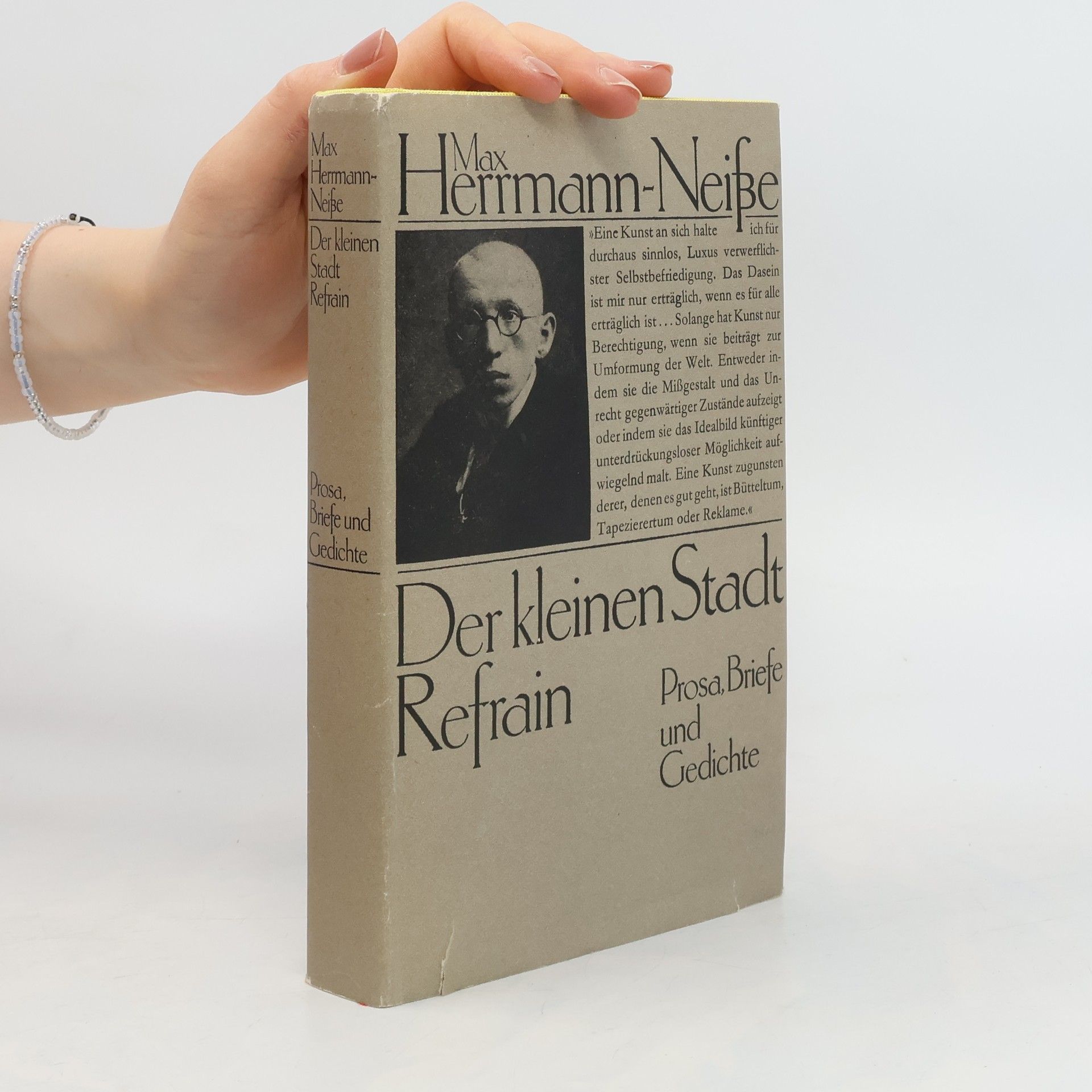 Max Herrmann-Neiße Der kleinen Stadt Refrain. Prosa, Briefe und Gedichte