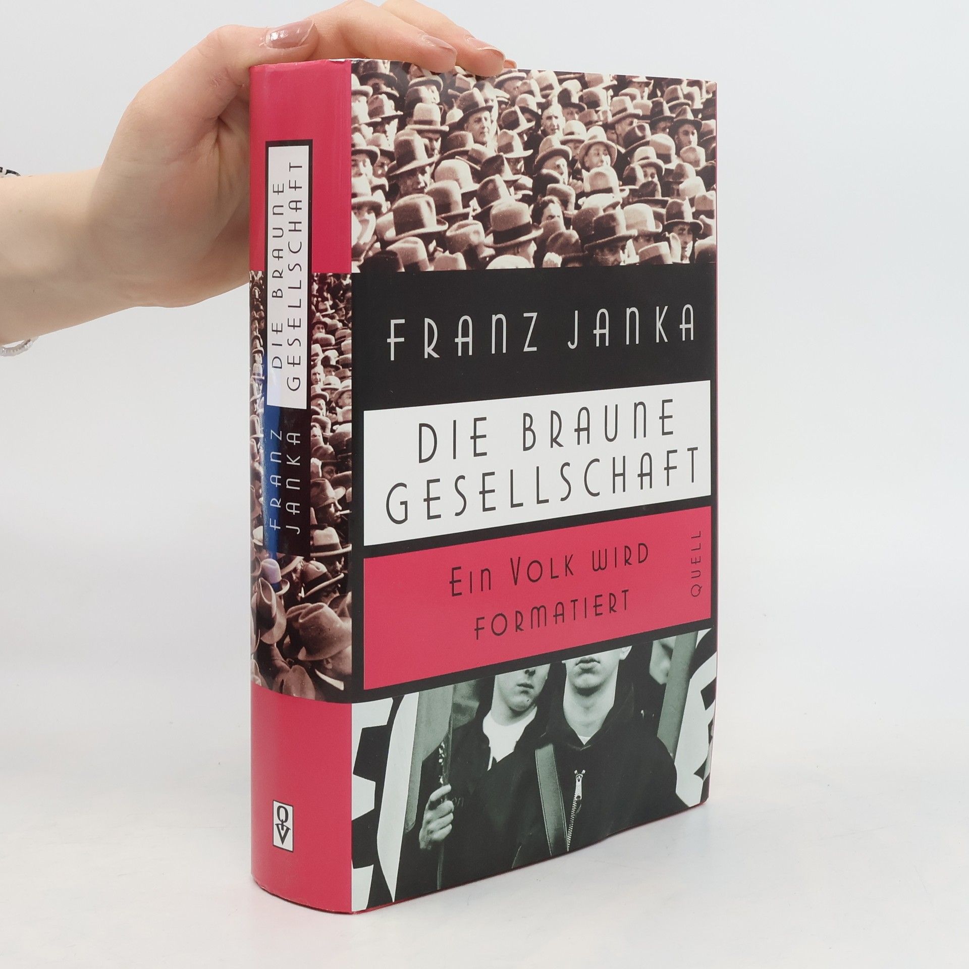 Franz Janka Die braune Gesellschaft