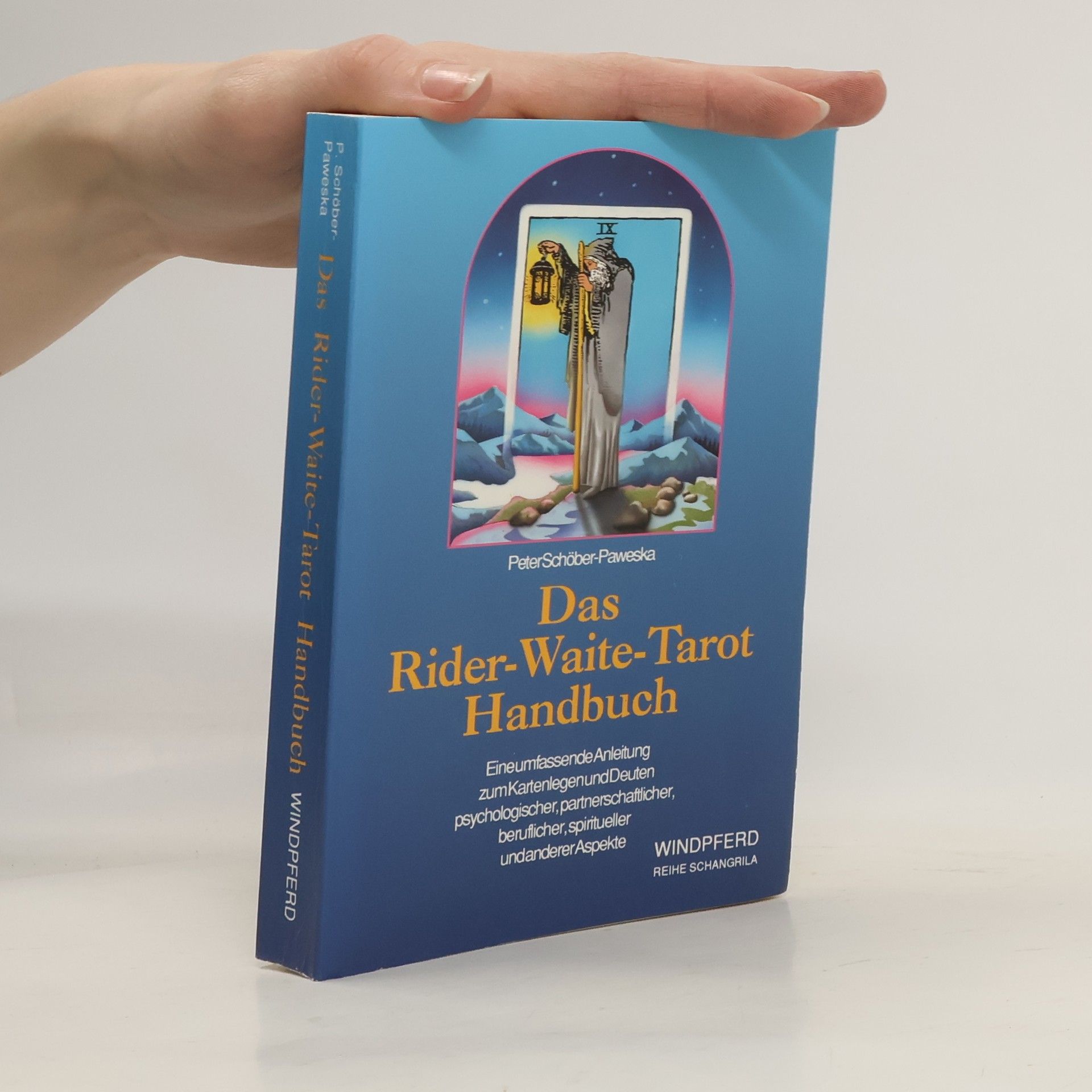 Peter Scho ber Paweska Das Rider-Waite-Tarot-Handbuch