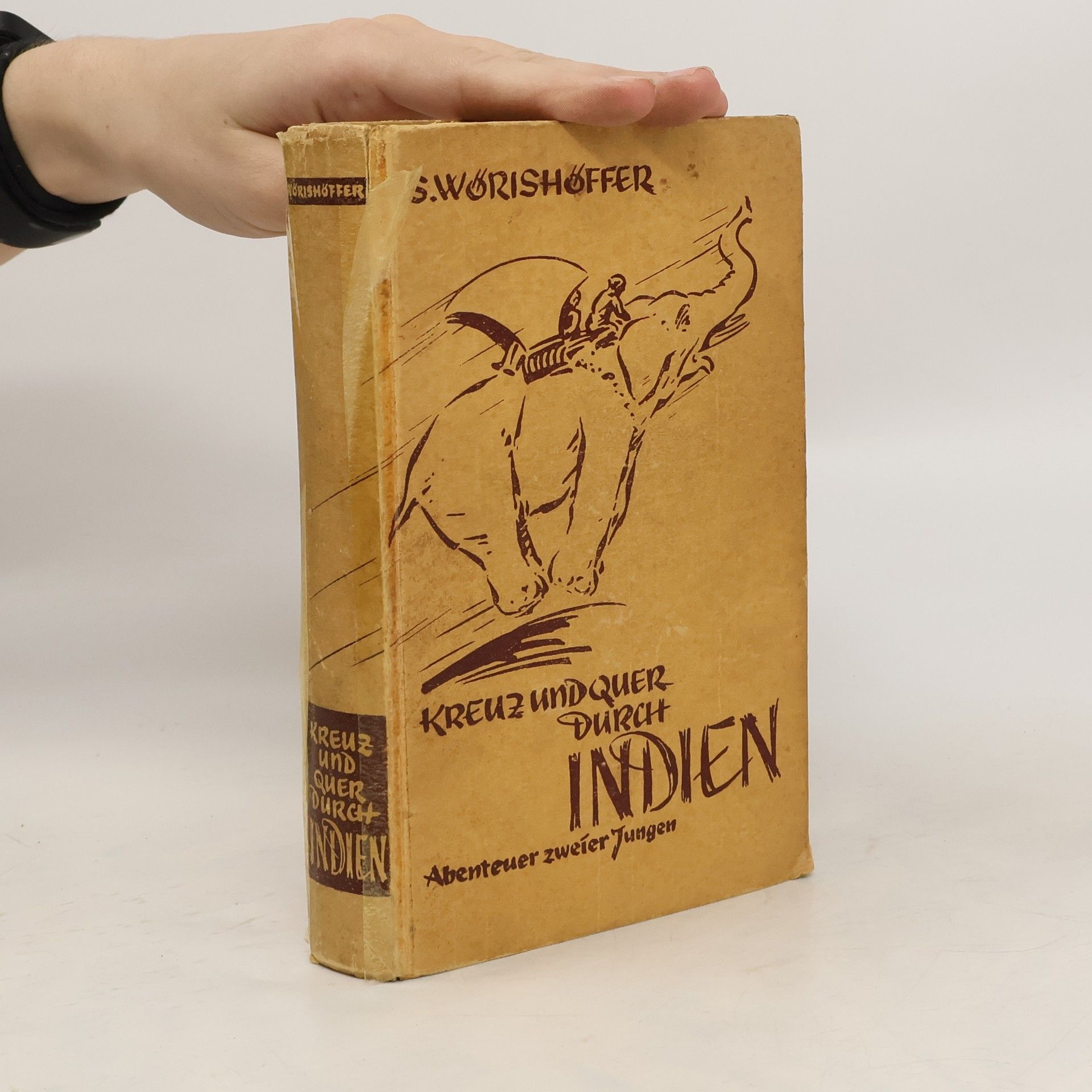 Sophie Wörishöffer Kreuz und quer durch Indien