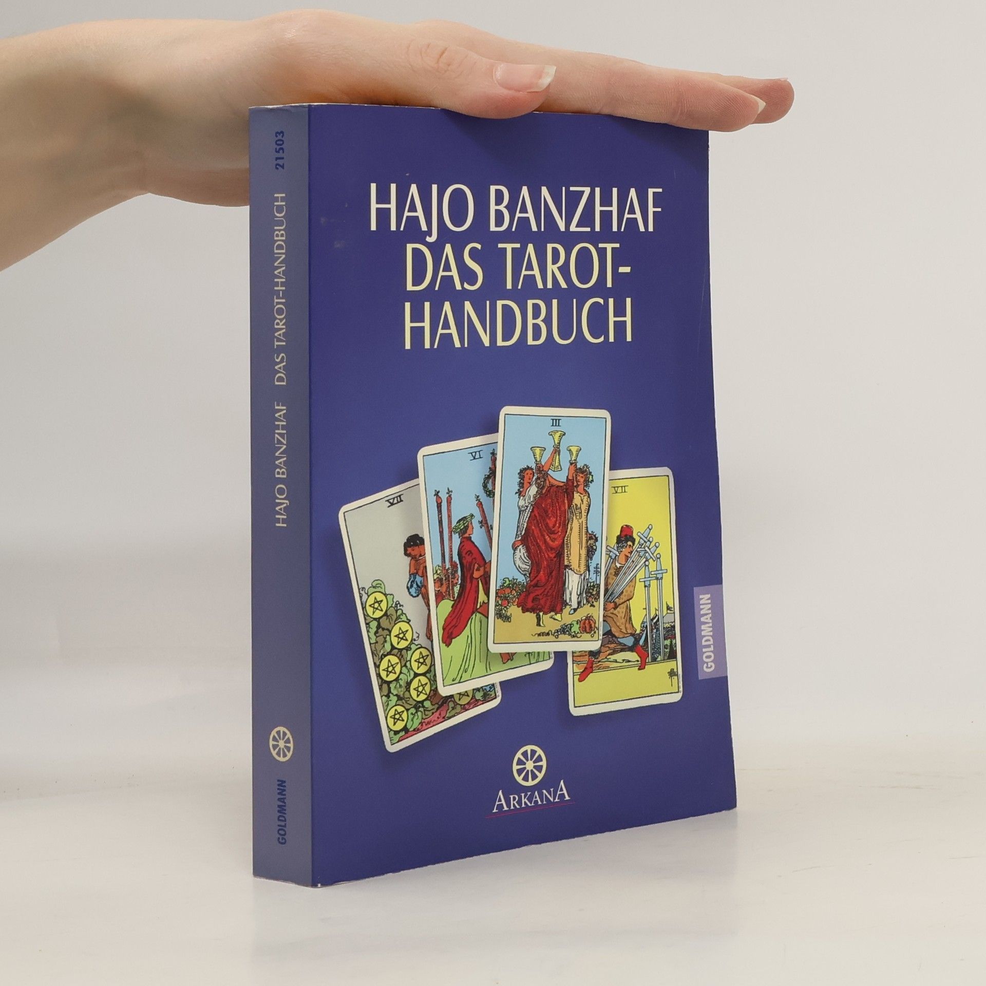 Hajo Banzhaf Das Tarot-Handbuch