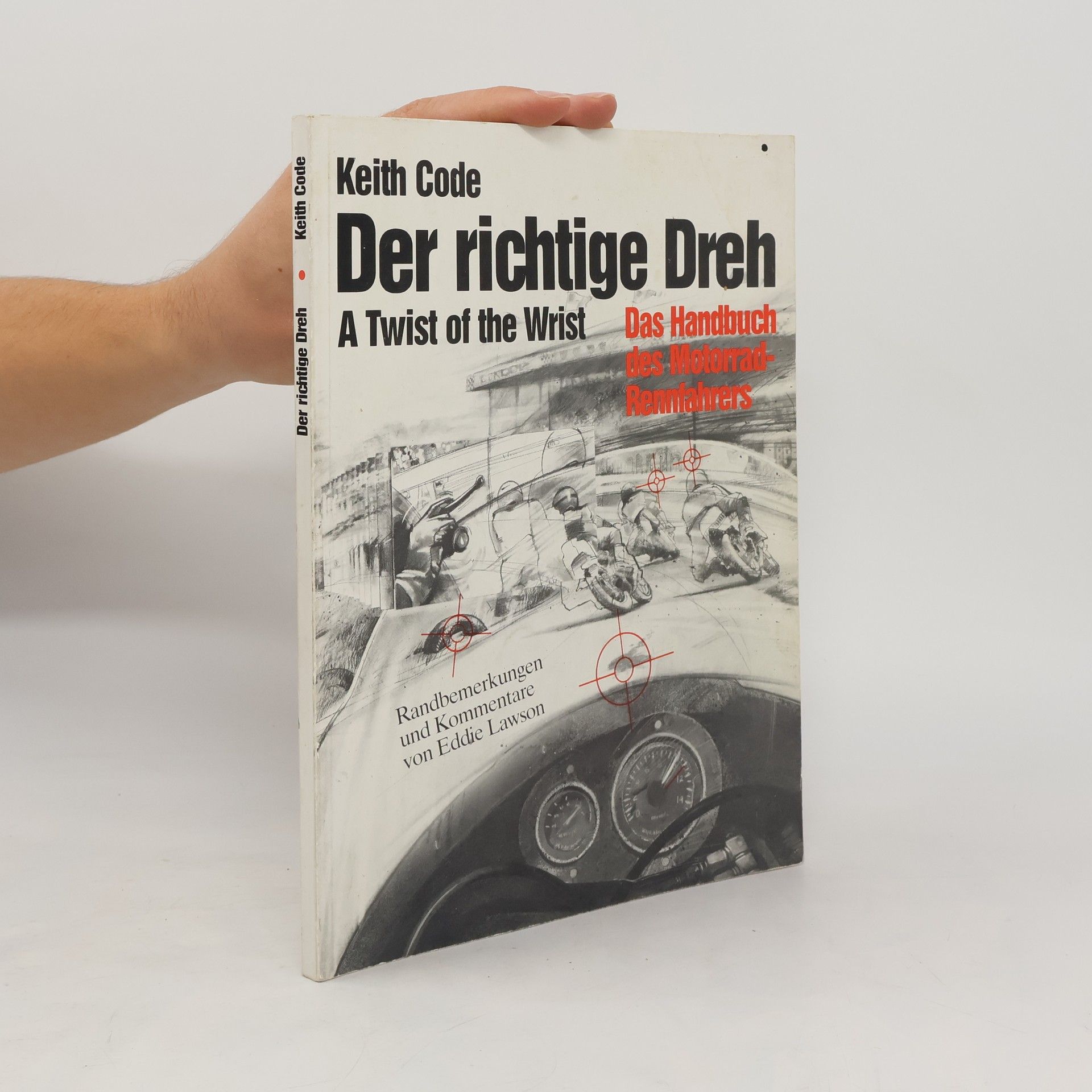 Keith Code Der richtige Dreh