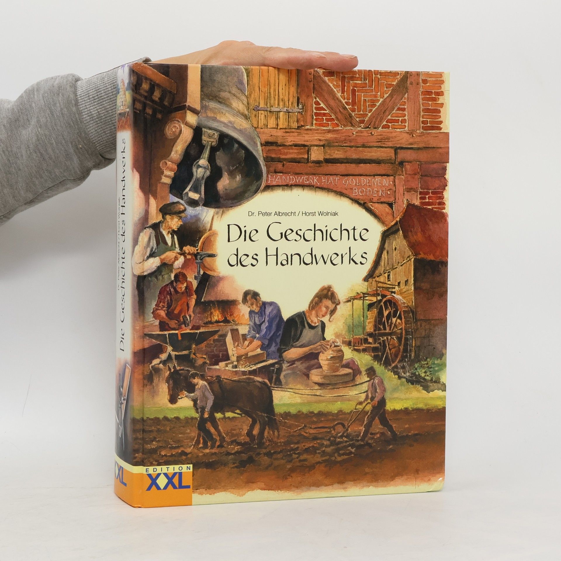 Peter-Alexis Albrecht Die Geschichte des Handwerks
