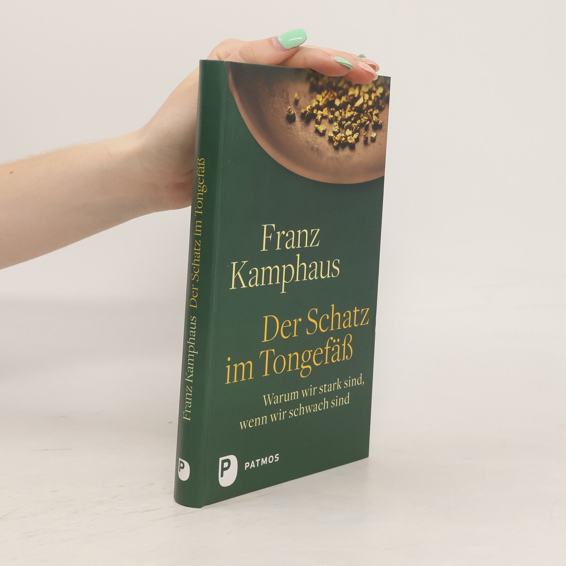 Franz Kamphaus Der Schatz im Tongefäß