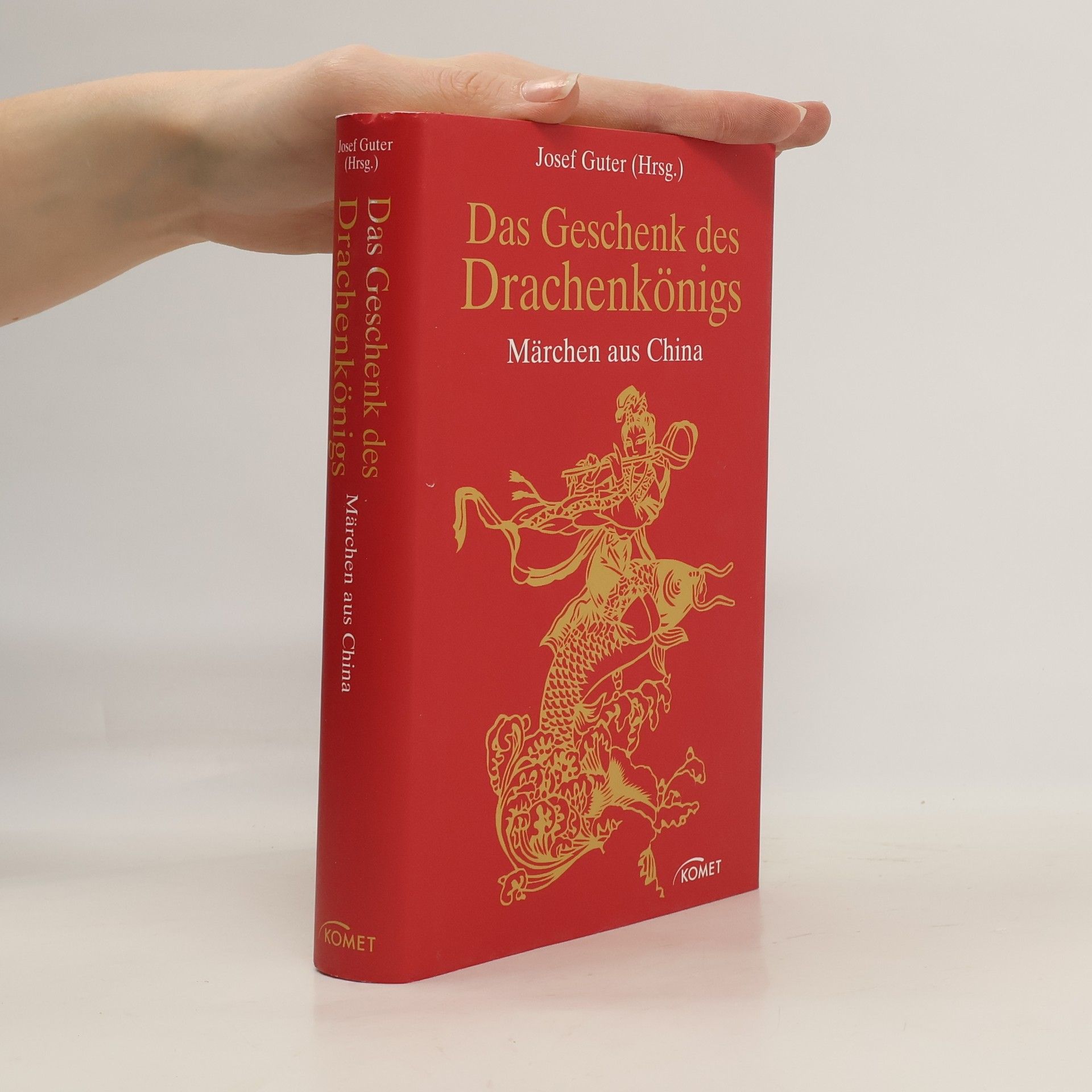 Josef Guter Das Geschenk des Drachenkönigs