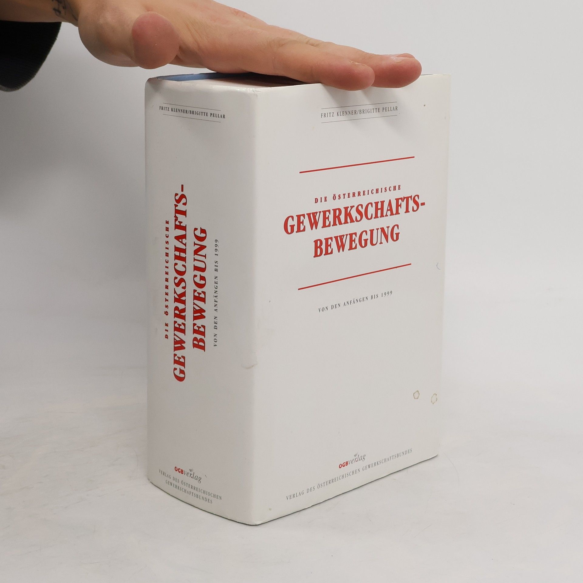 Autorenkollektiv Die Österreichische Gewerkschafts-Bewegung