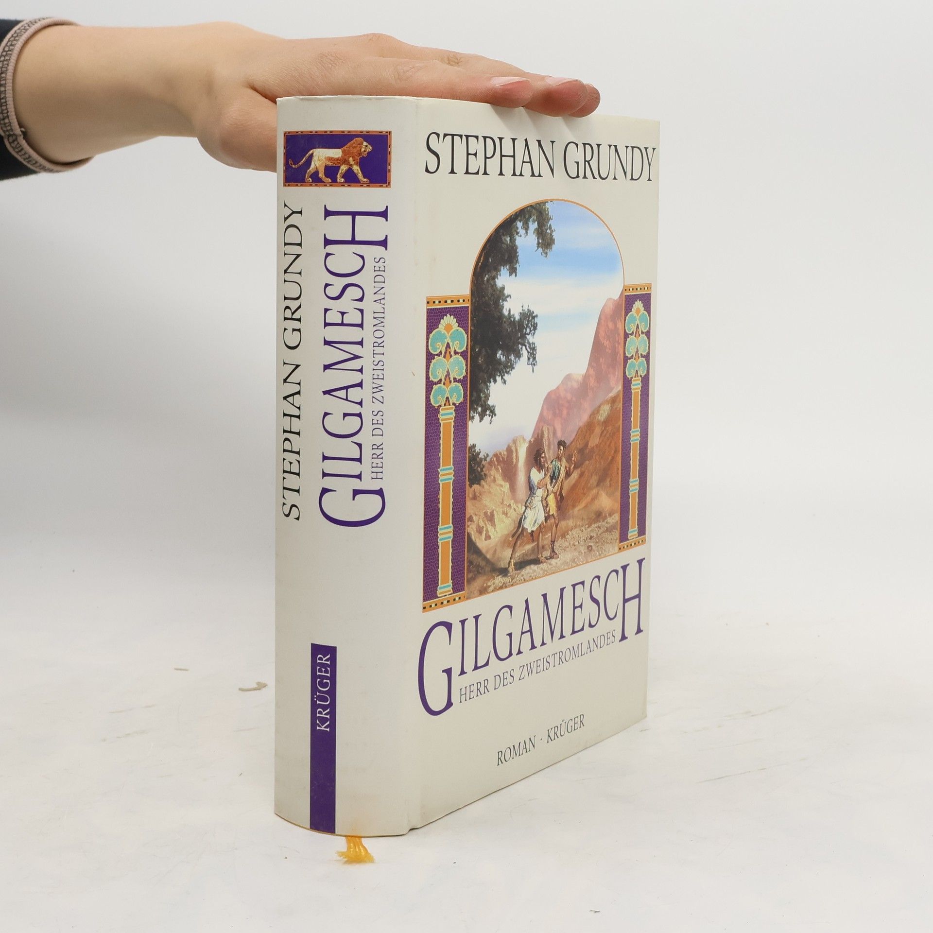 Stephan Grundy Gilgamesch, Herr des Zweistromlandes