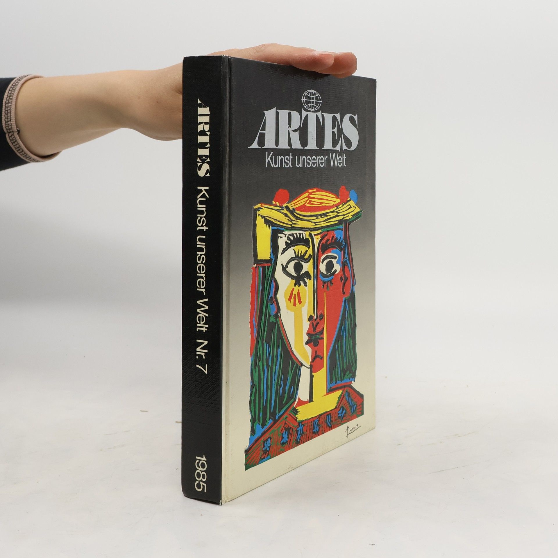 Autorenkollektiv Artes. Kunst unserer Welt 7/1985