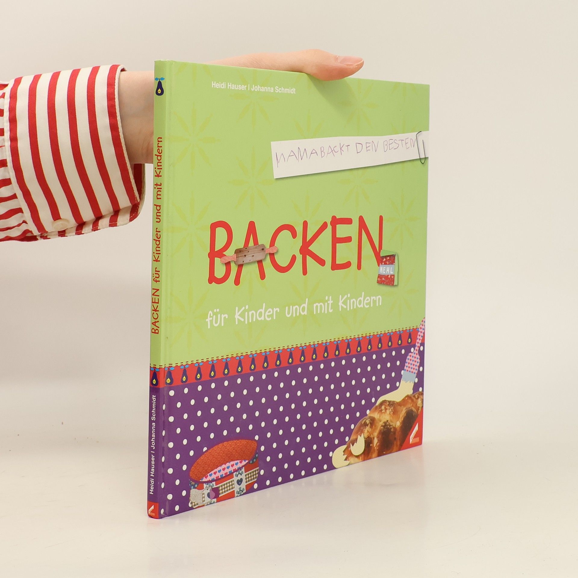 Heidi Hauser Backen für Kinder und mit Kindern
