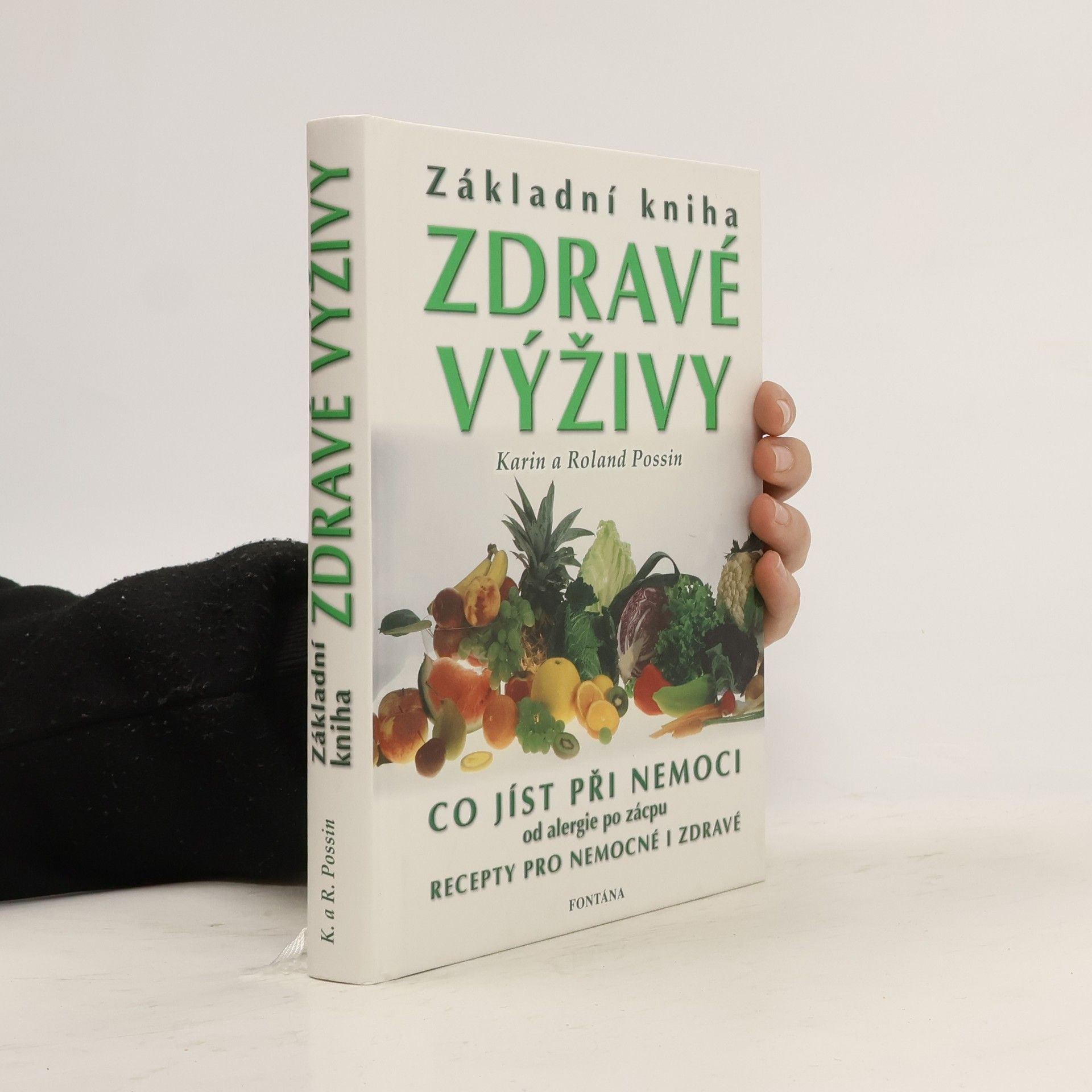 Karin Possin Základní kniha zdravé výživy