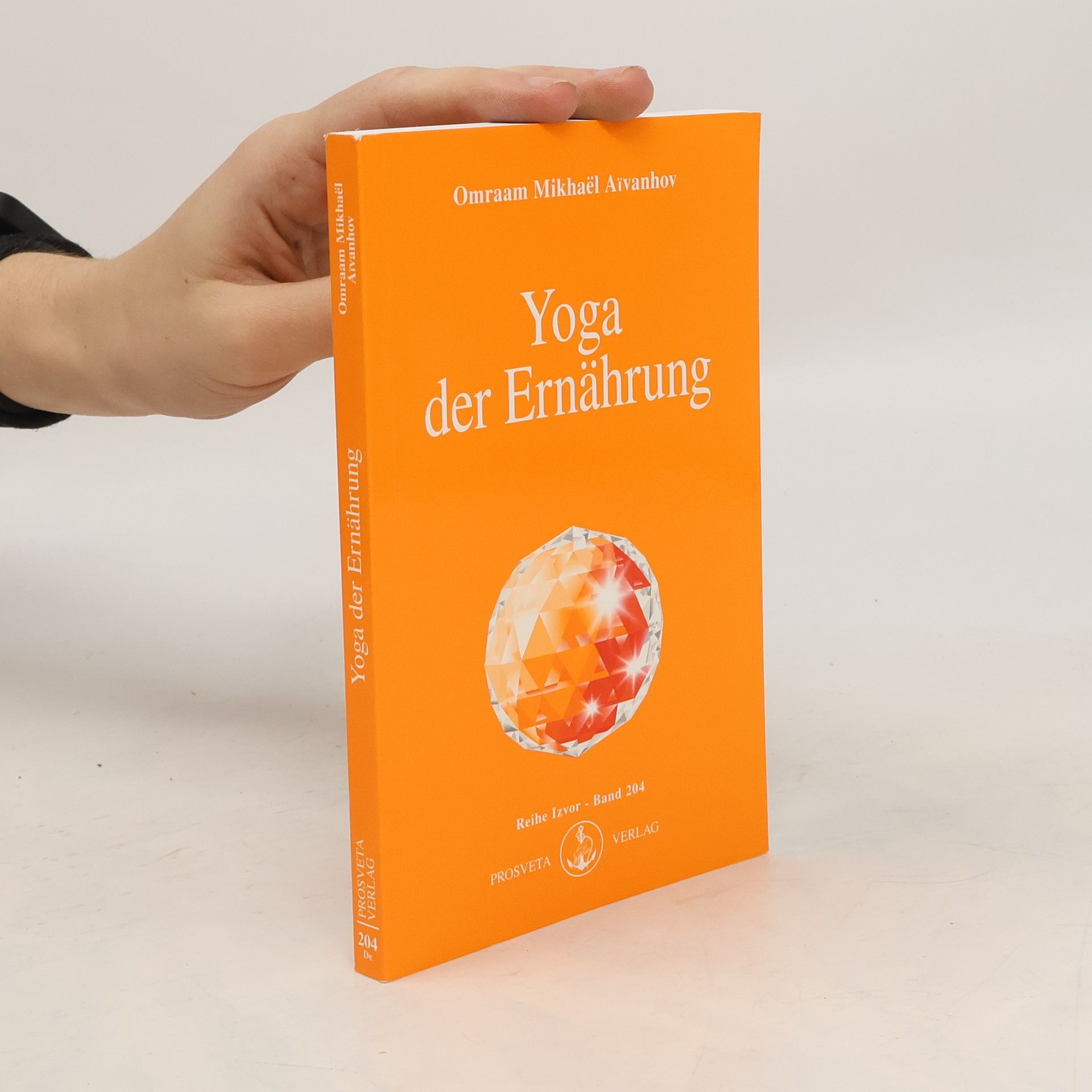 Omraam Mikhaël Aivanhov Yoga der Ernährung