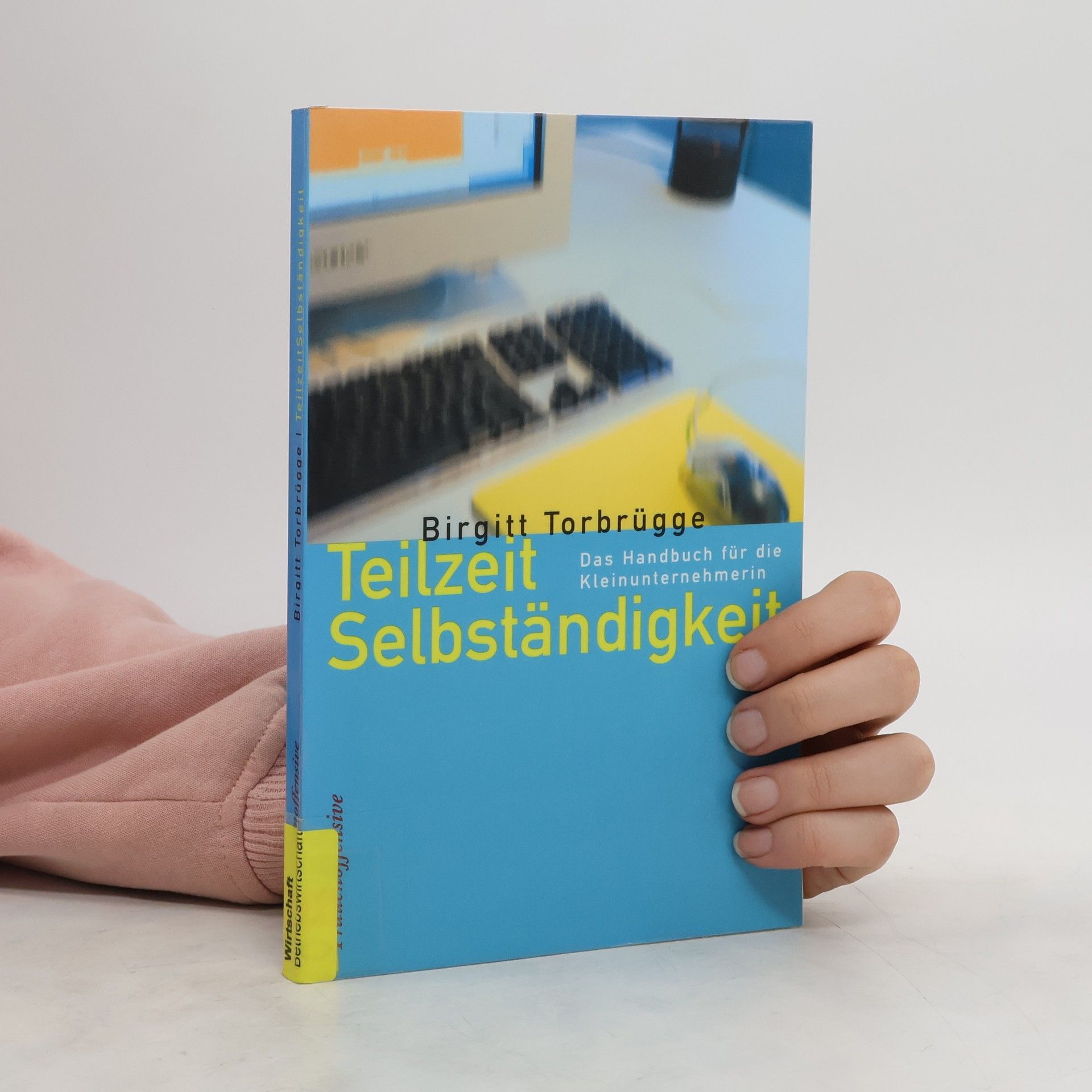 Birgitt Torbrügge Teilzeitselbständigkeit