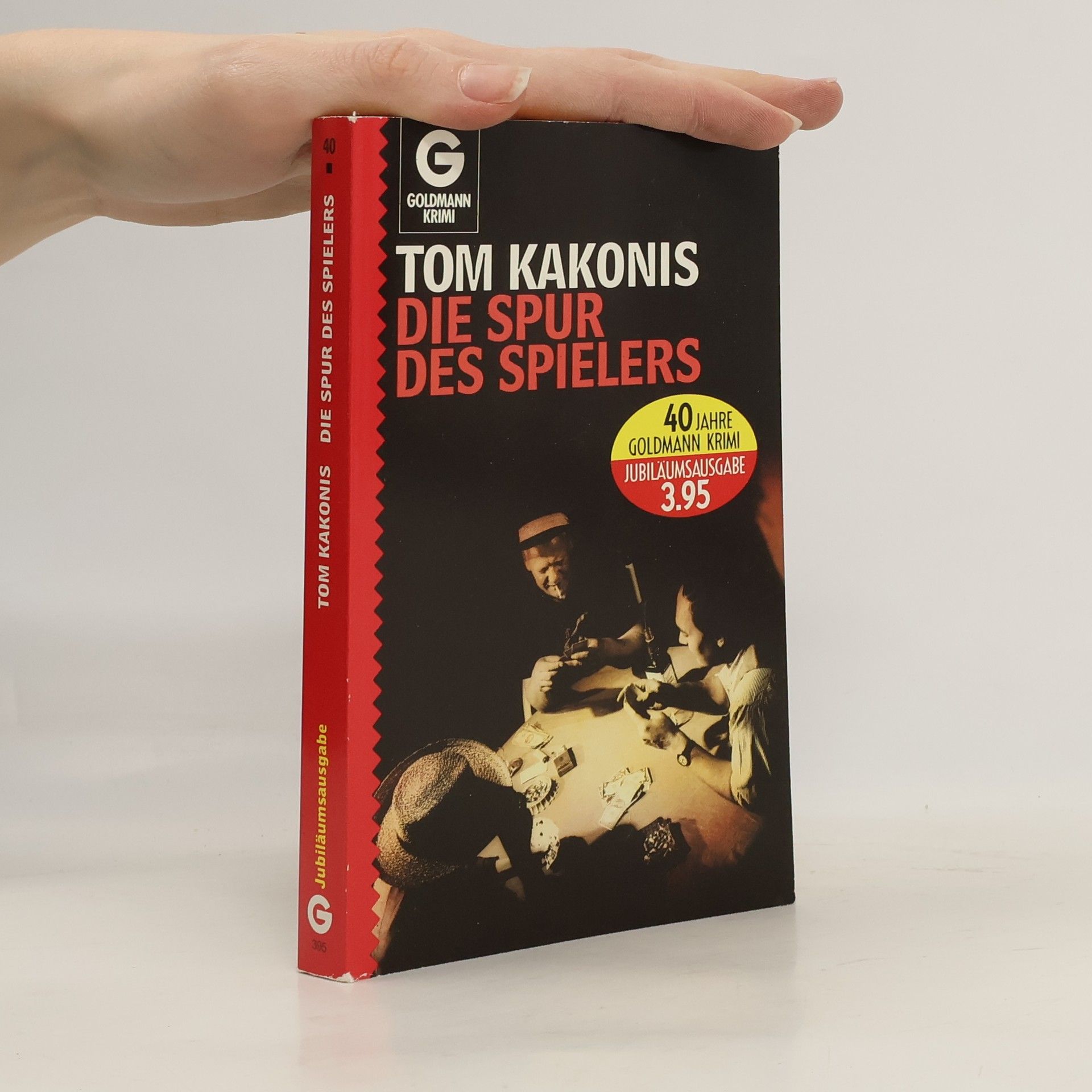 Tom Kakonis Die Spur des Spielers