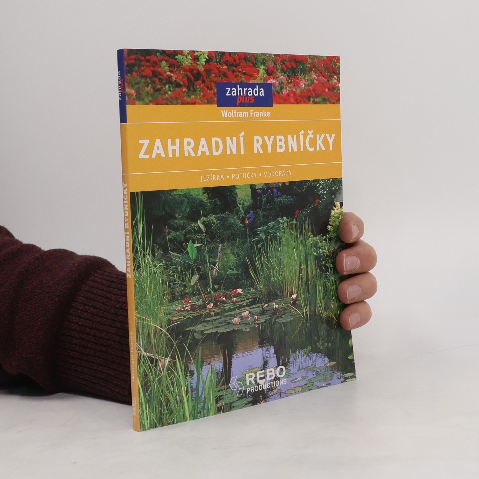 Wolfram Franke Zahradní rybníčky